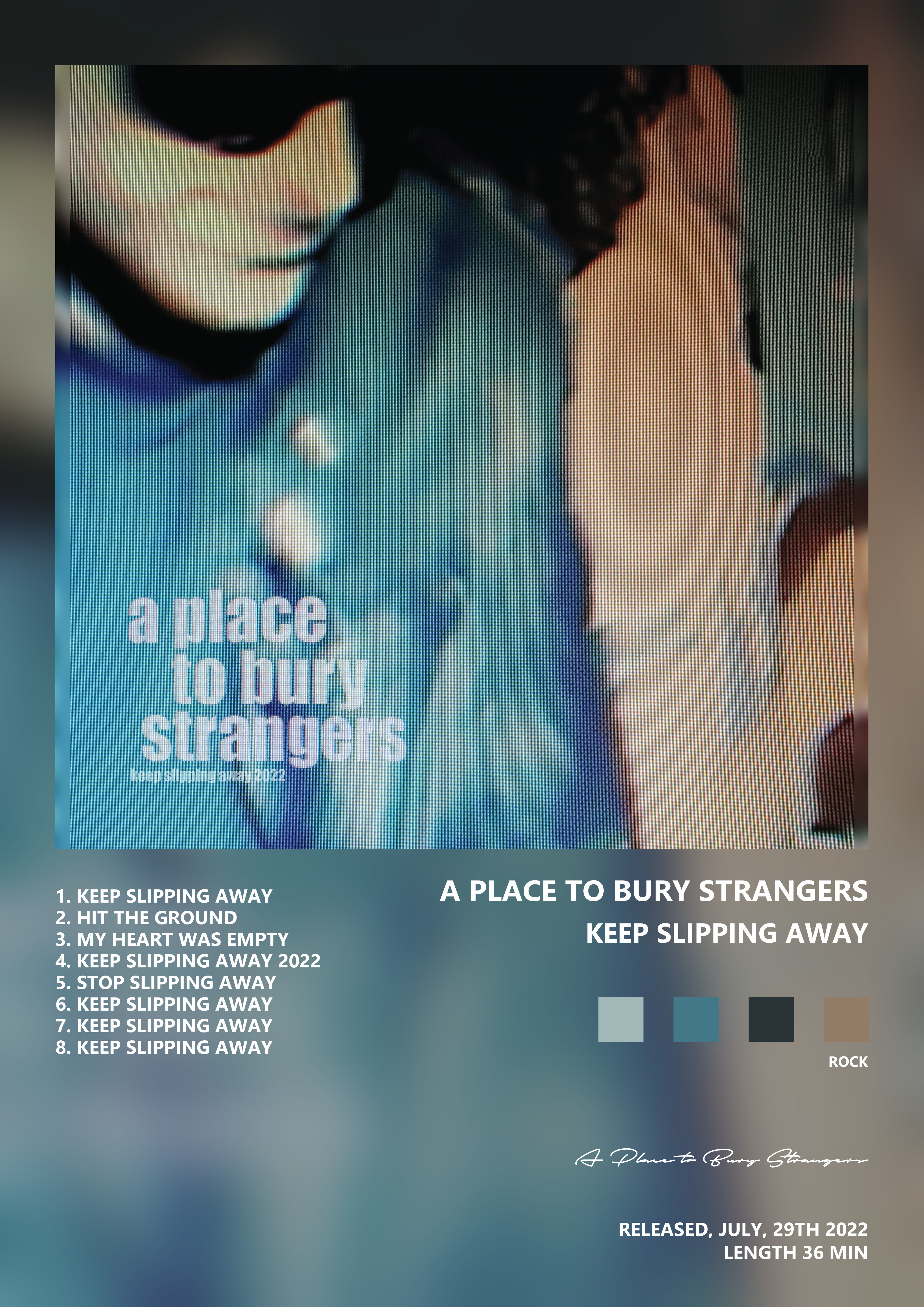 Music poster: A Place to Bury Strangers - Keep Slipping Away