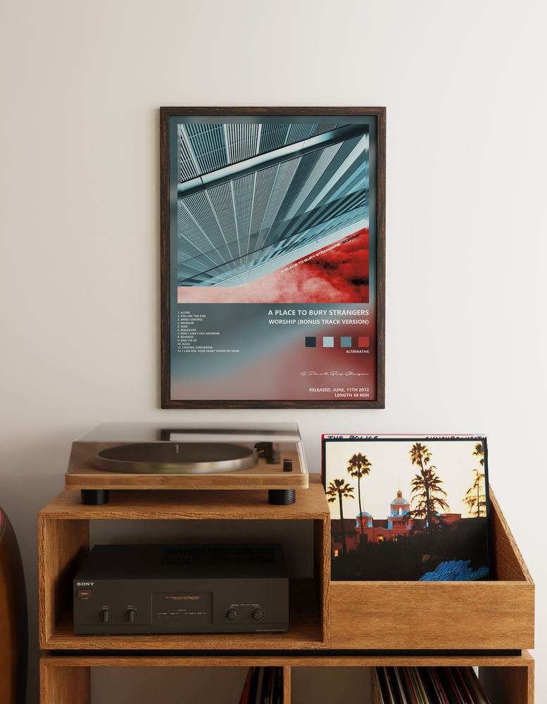 Music poster: A Place to Bury Strangers - Worship Bonus Track Version