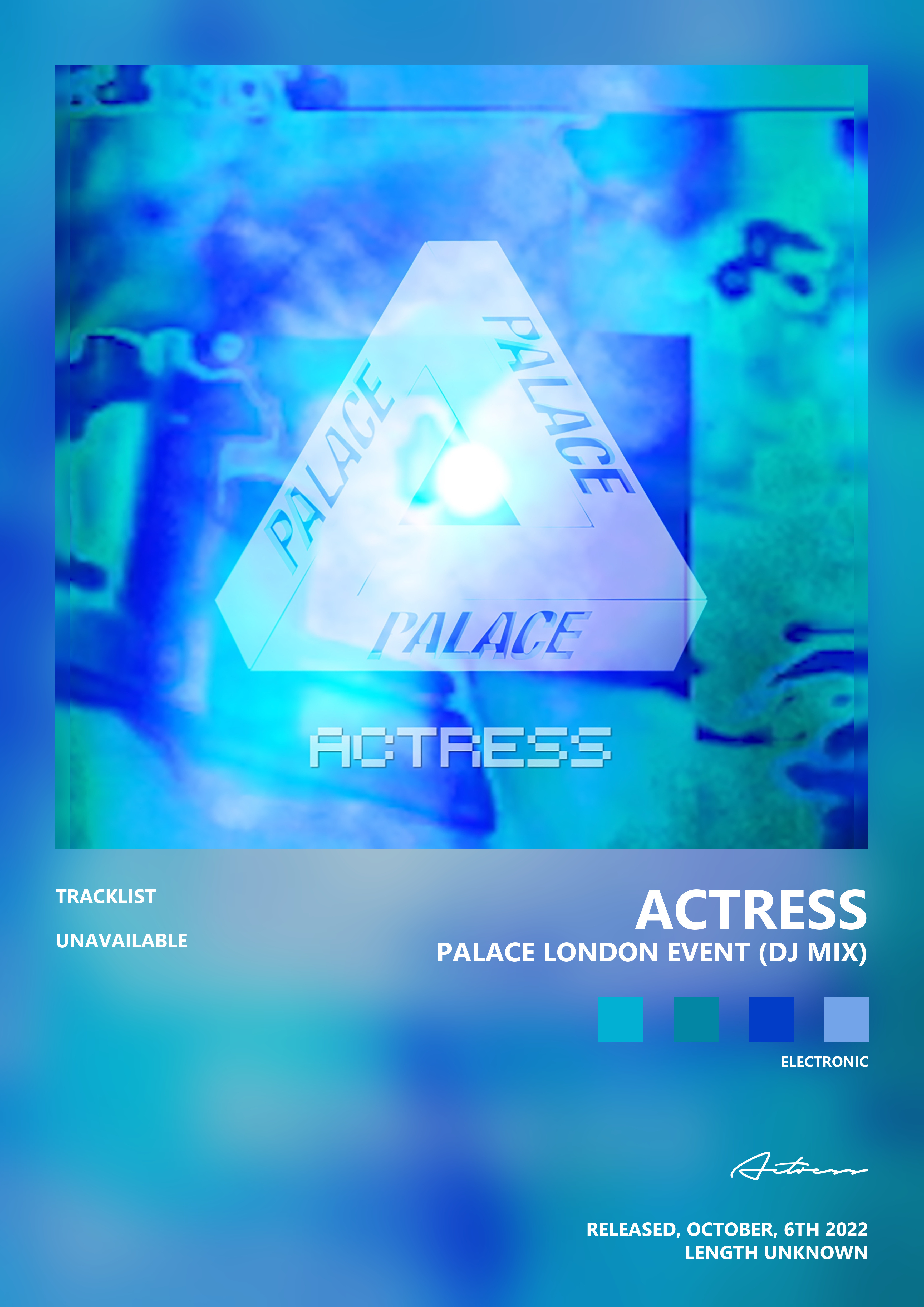 Music poster: Actress - Palace London Event DJ Mix