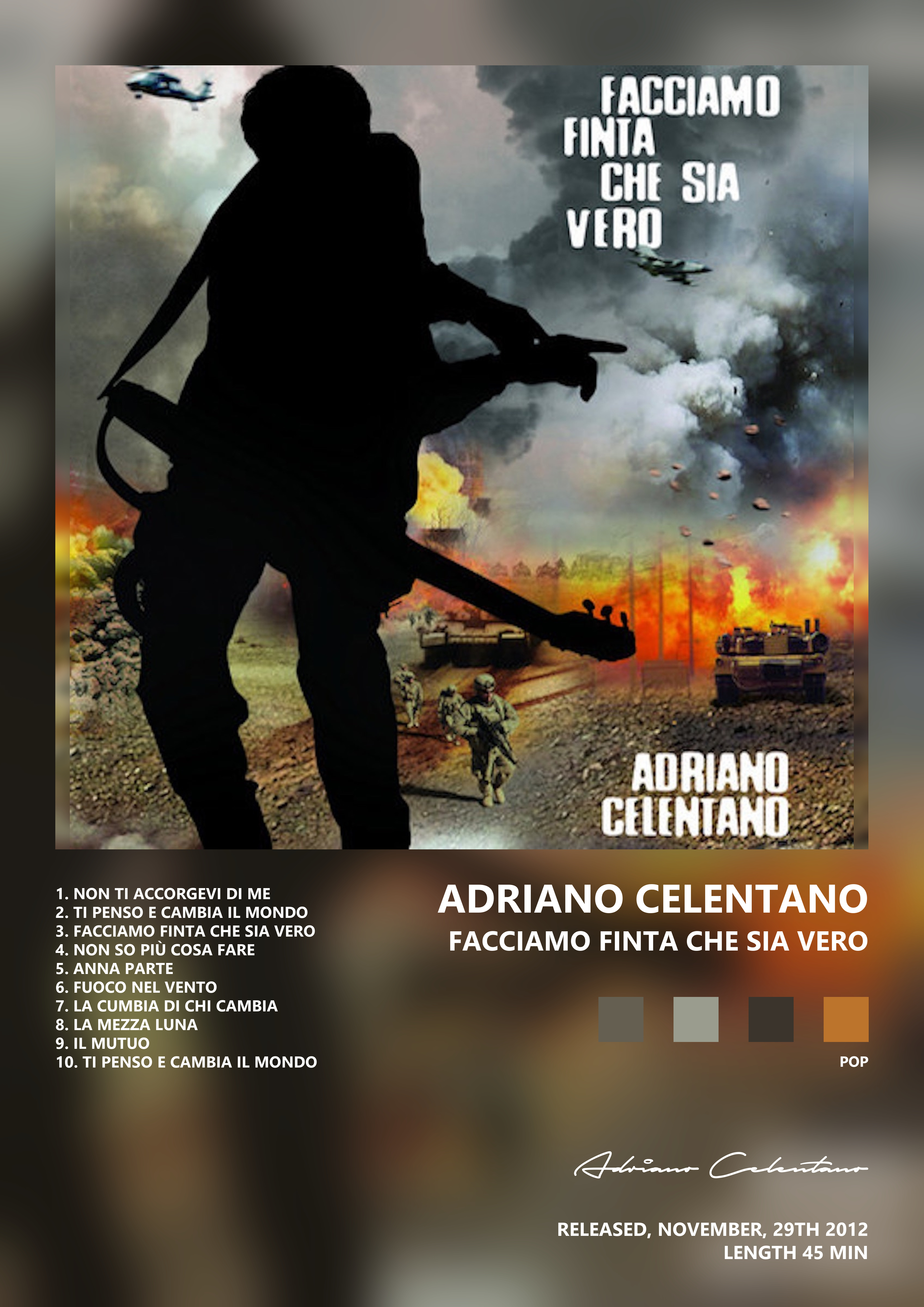 Music poster: Adriano Celentano - Facciamo Finta Che Sia Vero