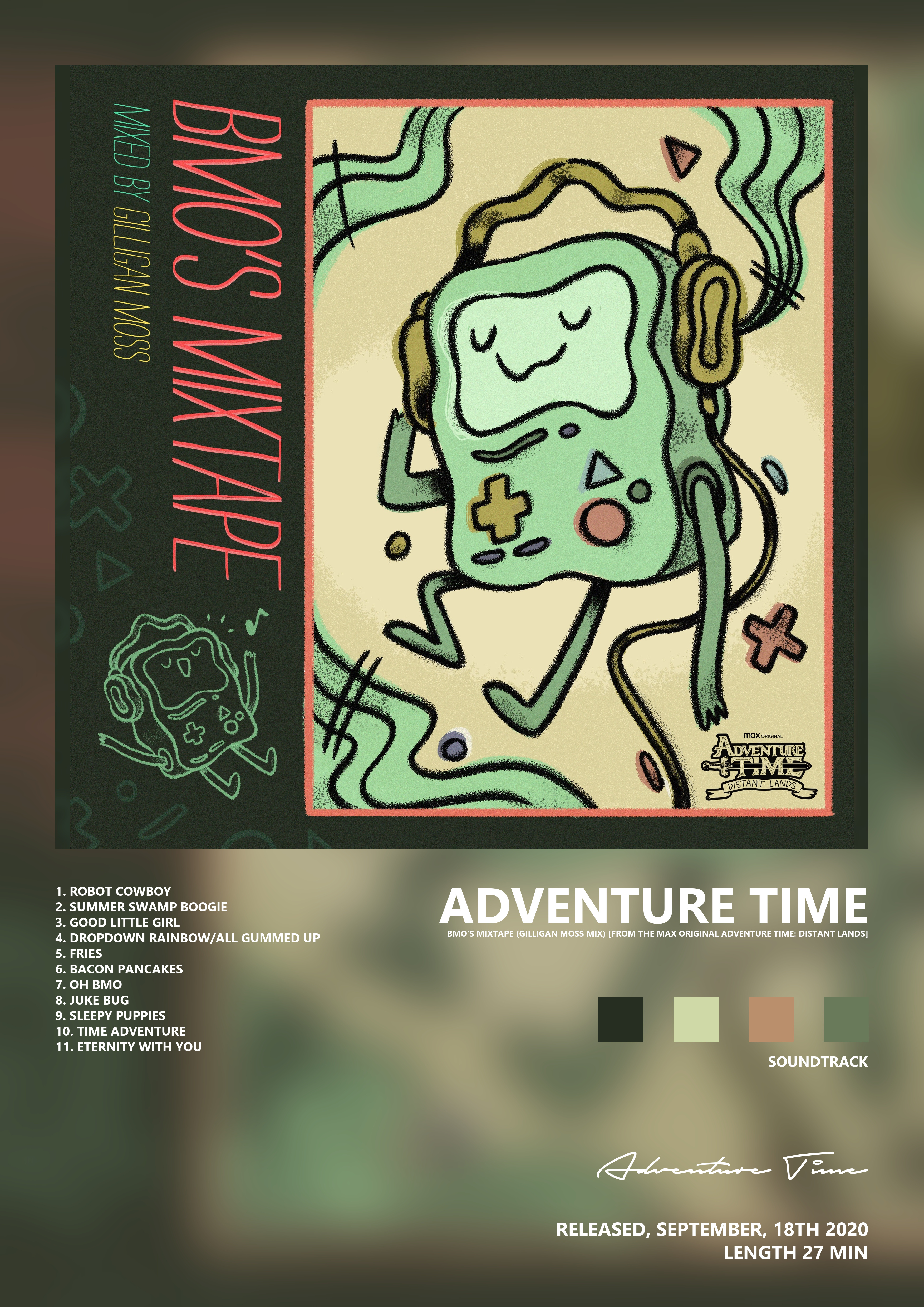 Music poster: Adventure Time - BMOs Mixtape Gilligan Moss Mix From the Max Original Adventure Time Distant Lands