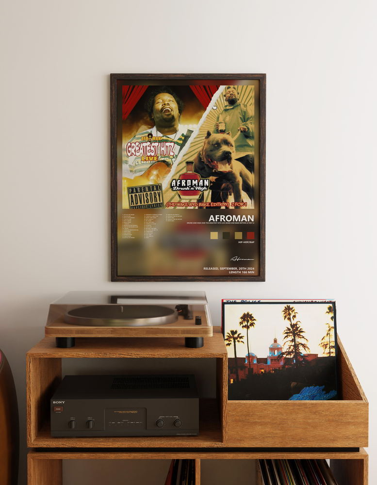 Music poster: Afroman - Drunk and High and The Greatest Hitz Live Wake and Bake Edition 2 For 1