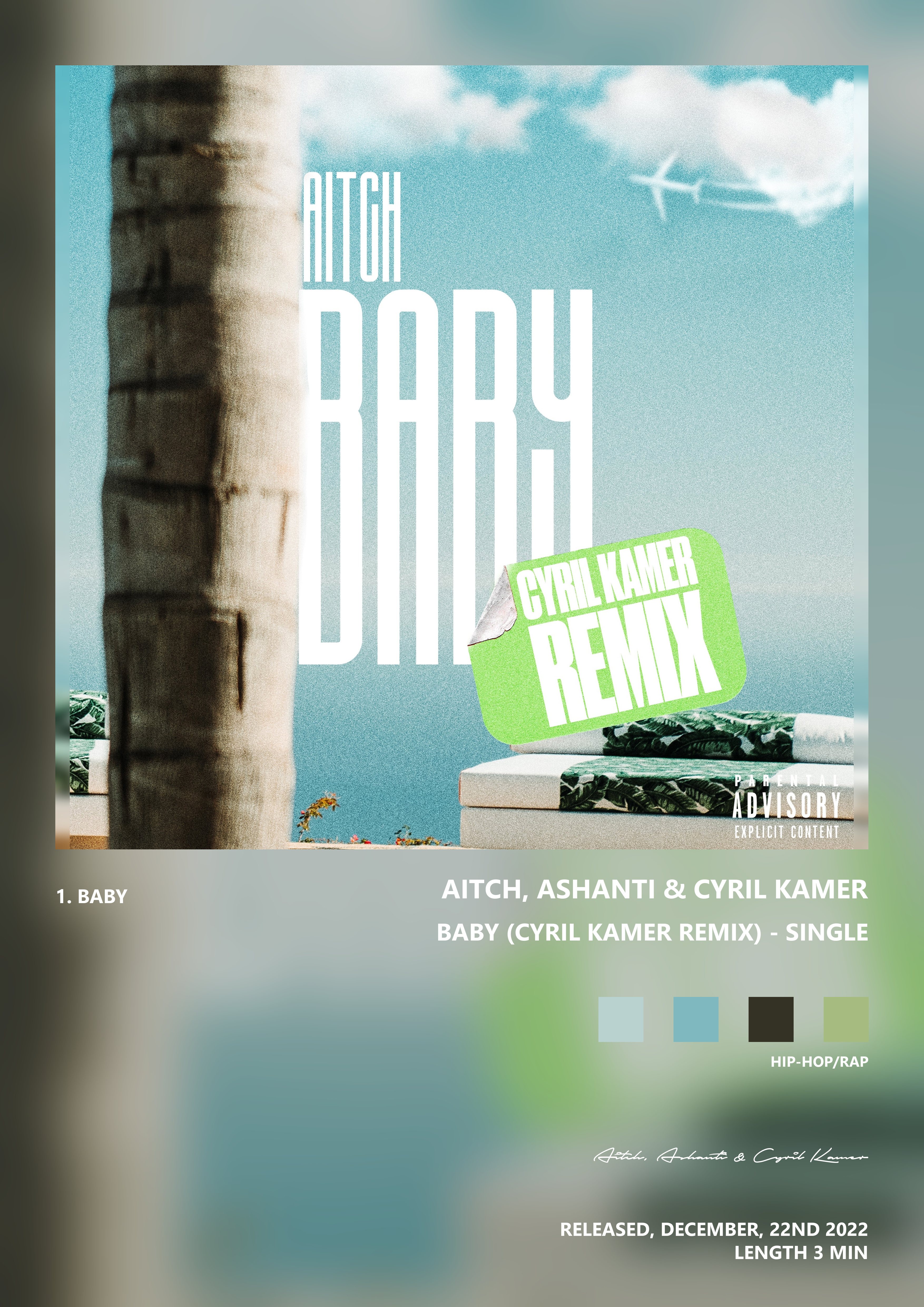 Music poster: Aitch Ashanti Cyril Kamer - Baby Cyril Kamer Remix - Single