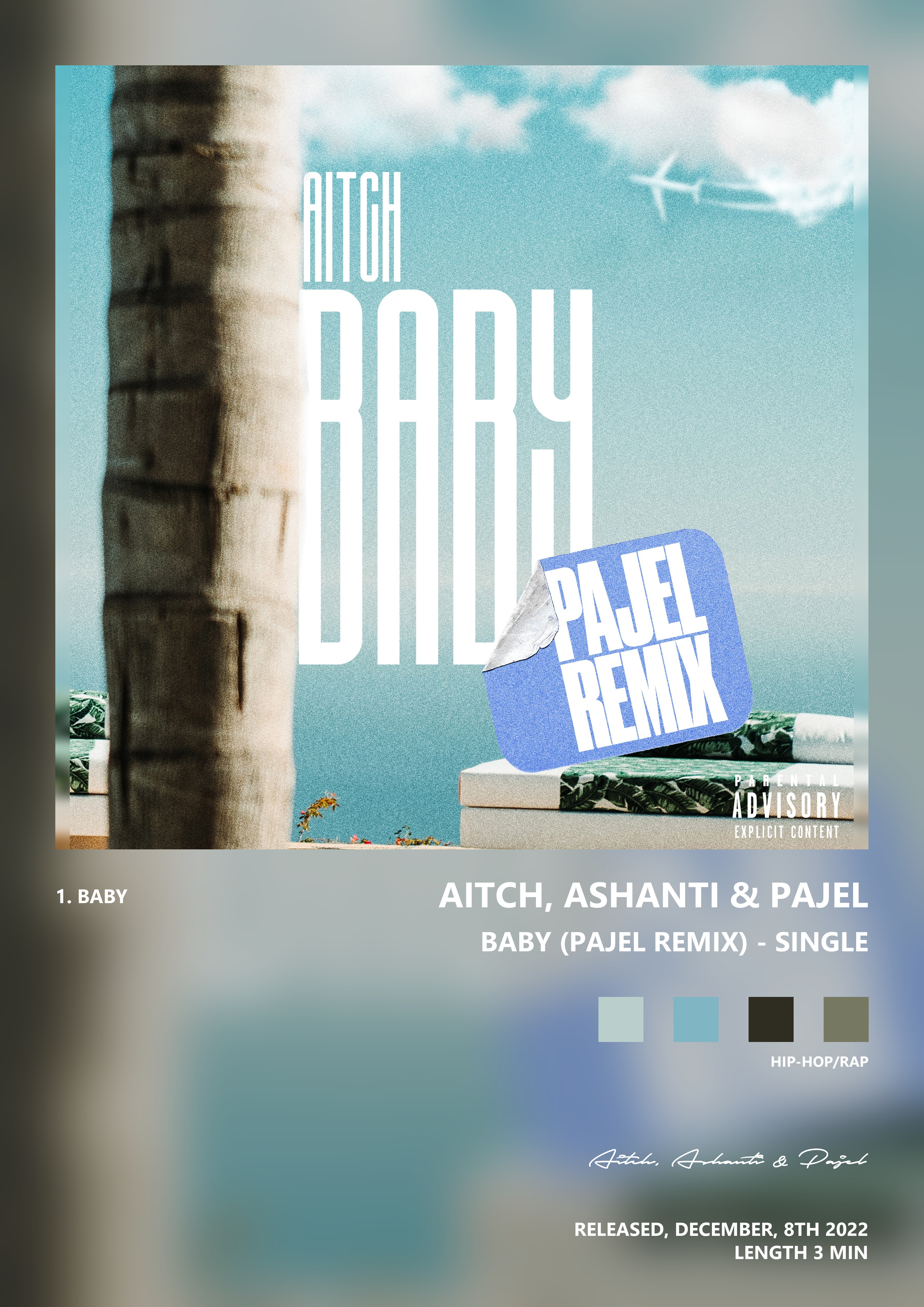 Music poster: Aitch Ashanti Pajel - Baby Pajel Remix - Single
