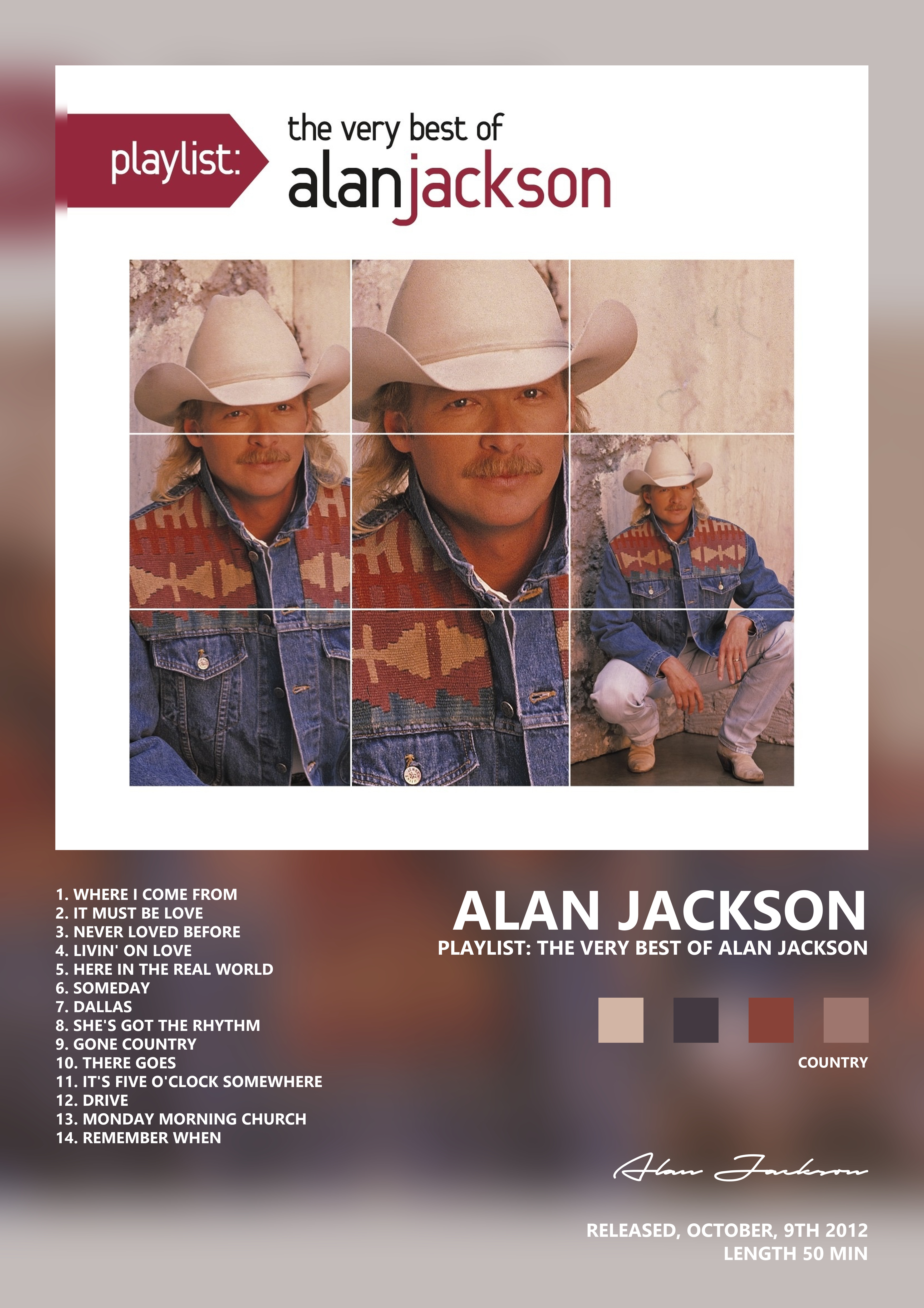 Music poster: Alan Jackson - Playlist The Very Best Of Alan Jackson