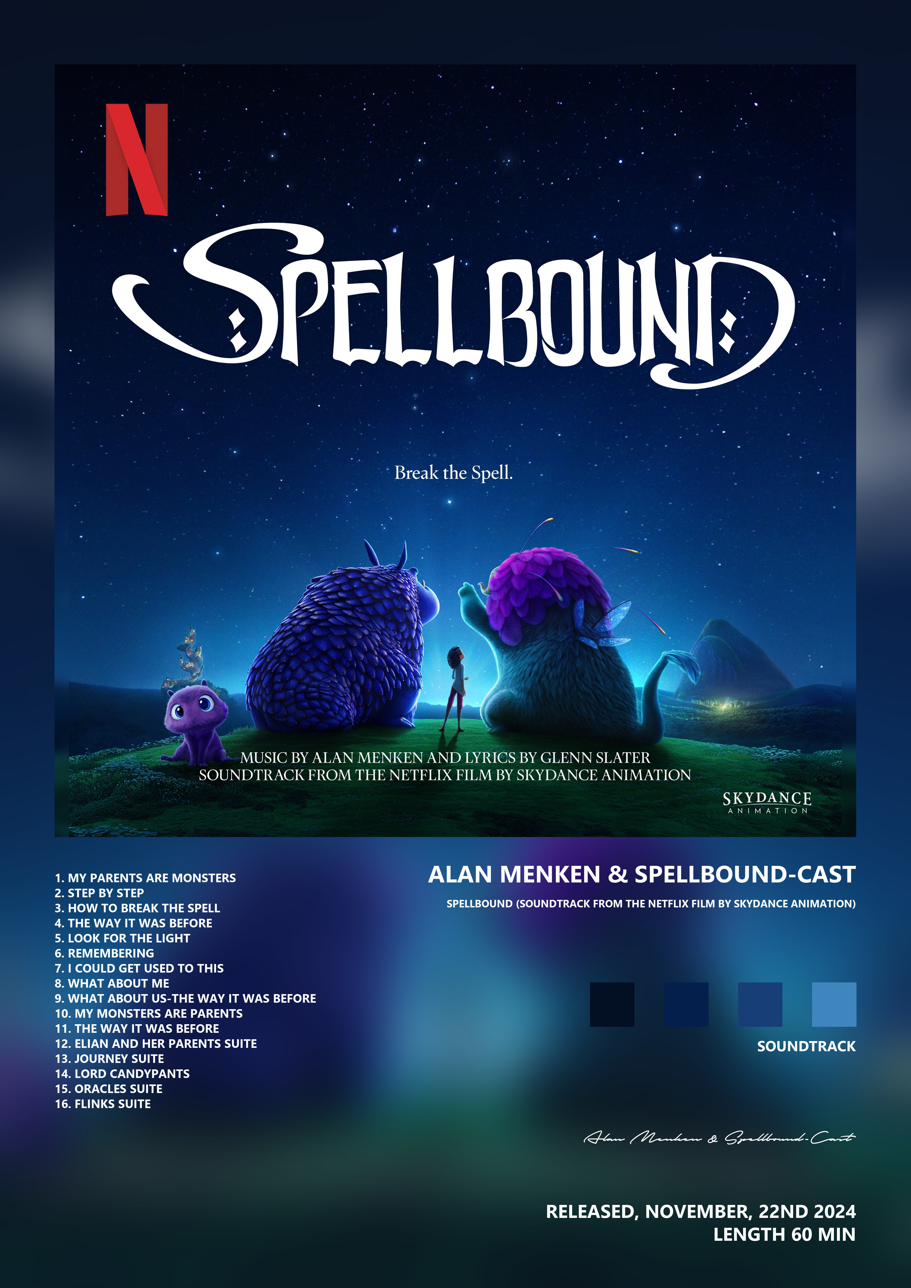 Music poster: Alan Menken Spellbound-Cast - Spellbound Soundtrack from the Netflix Film by Skydance Animation