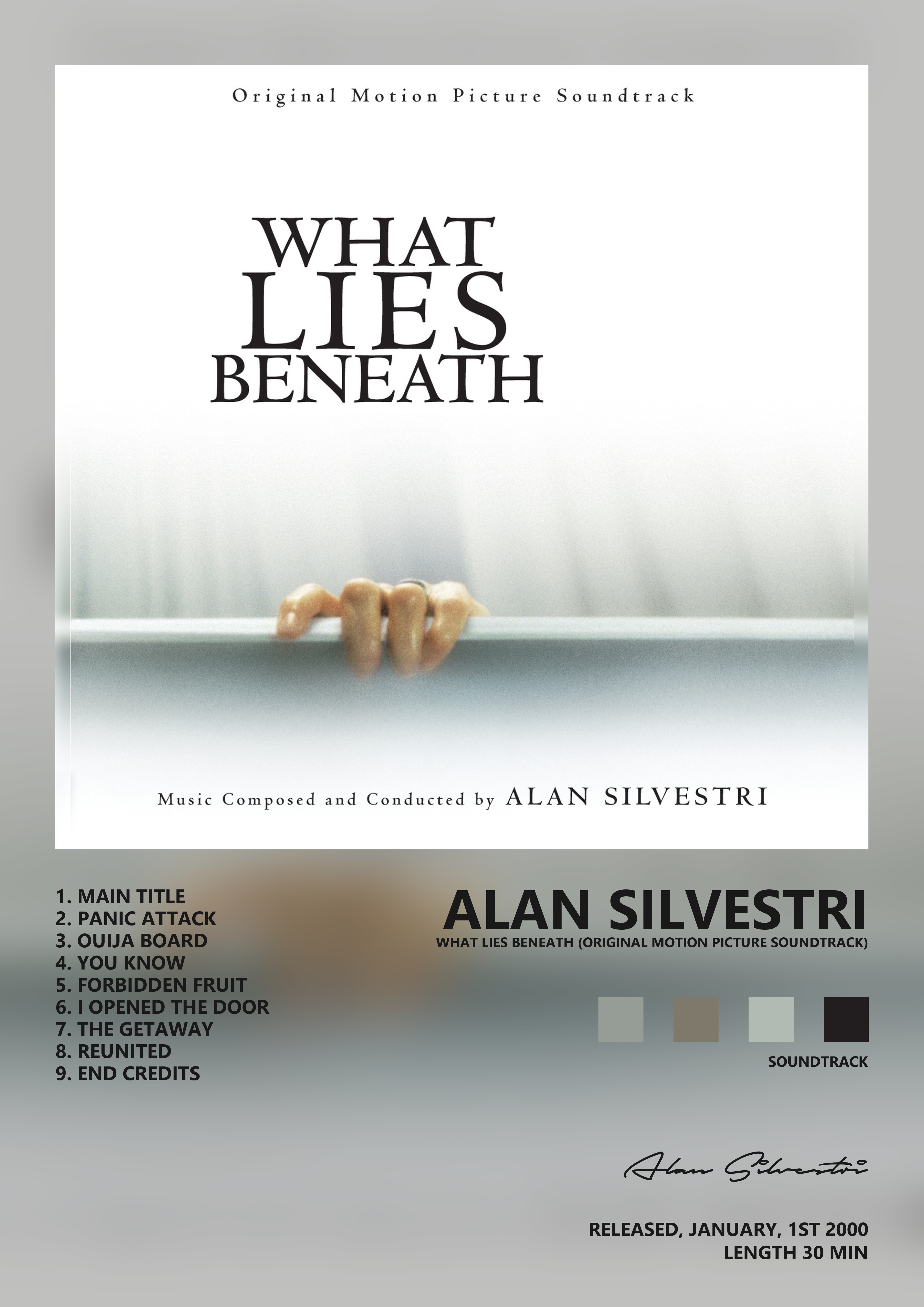 Music poster: Alan Silvestri - What Lies Beneath Original Motion Picture Soundtrack
