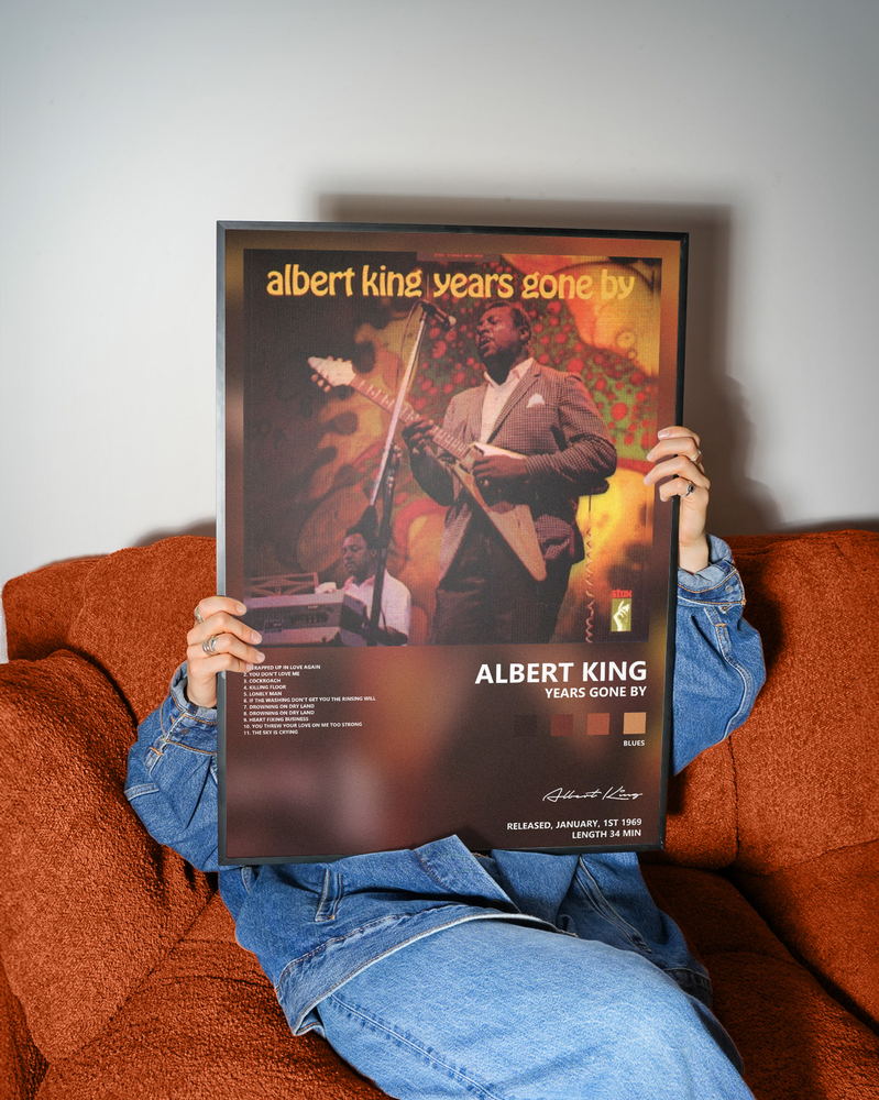Music poster: Albert King - Years Gone By