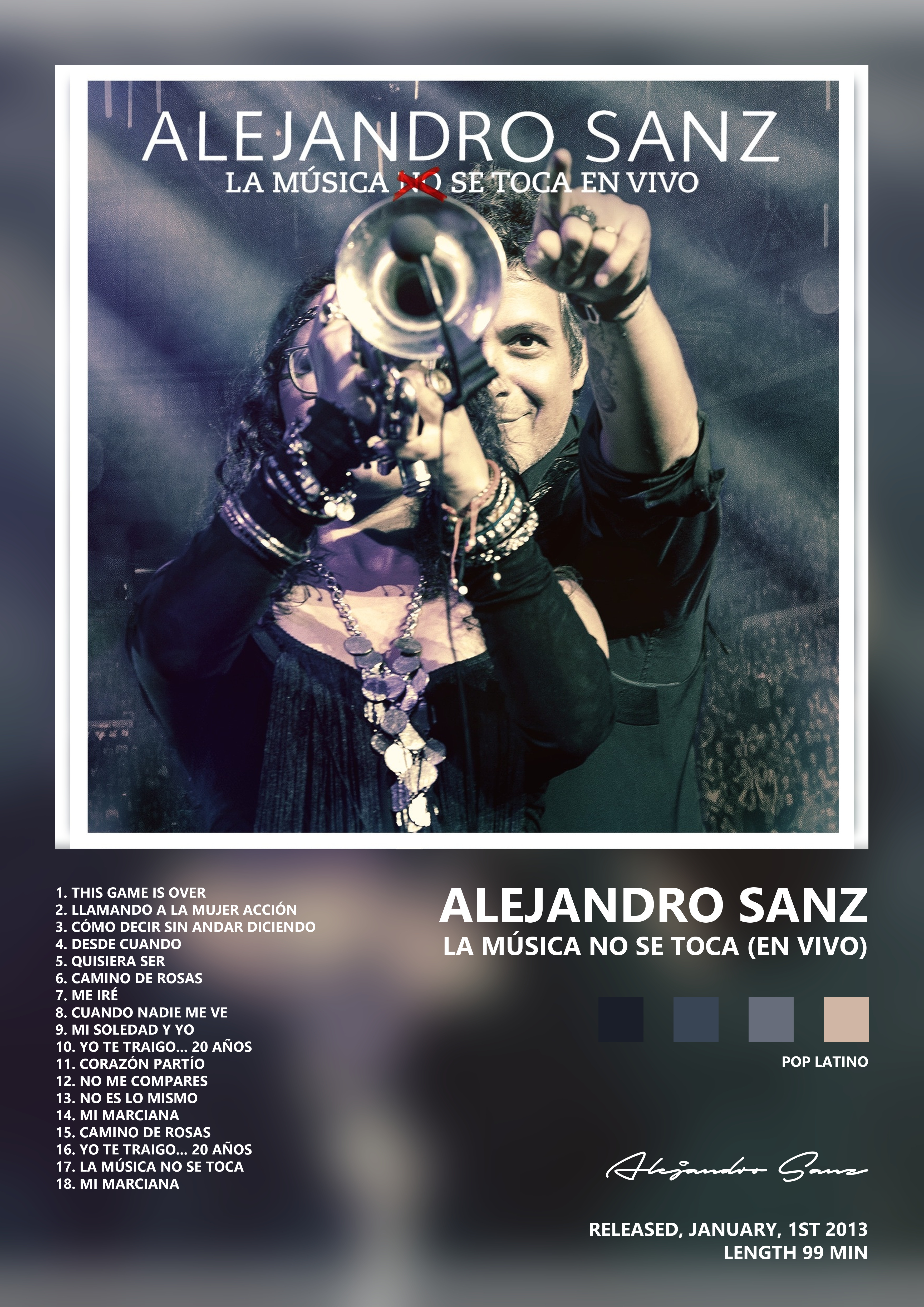 Music poster: Alejandro Sanz - La Música No Se Toca En Vivo