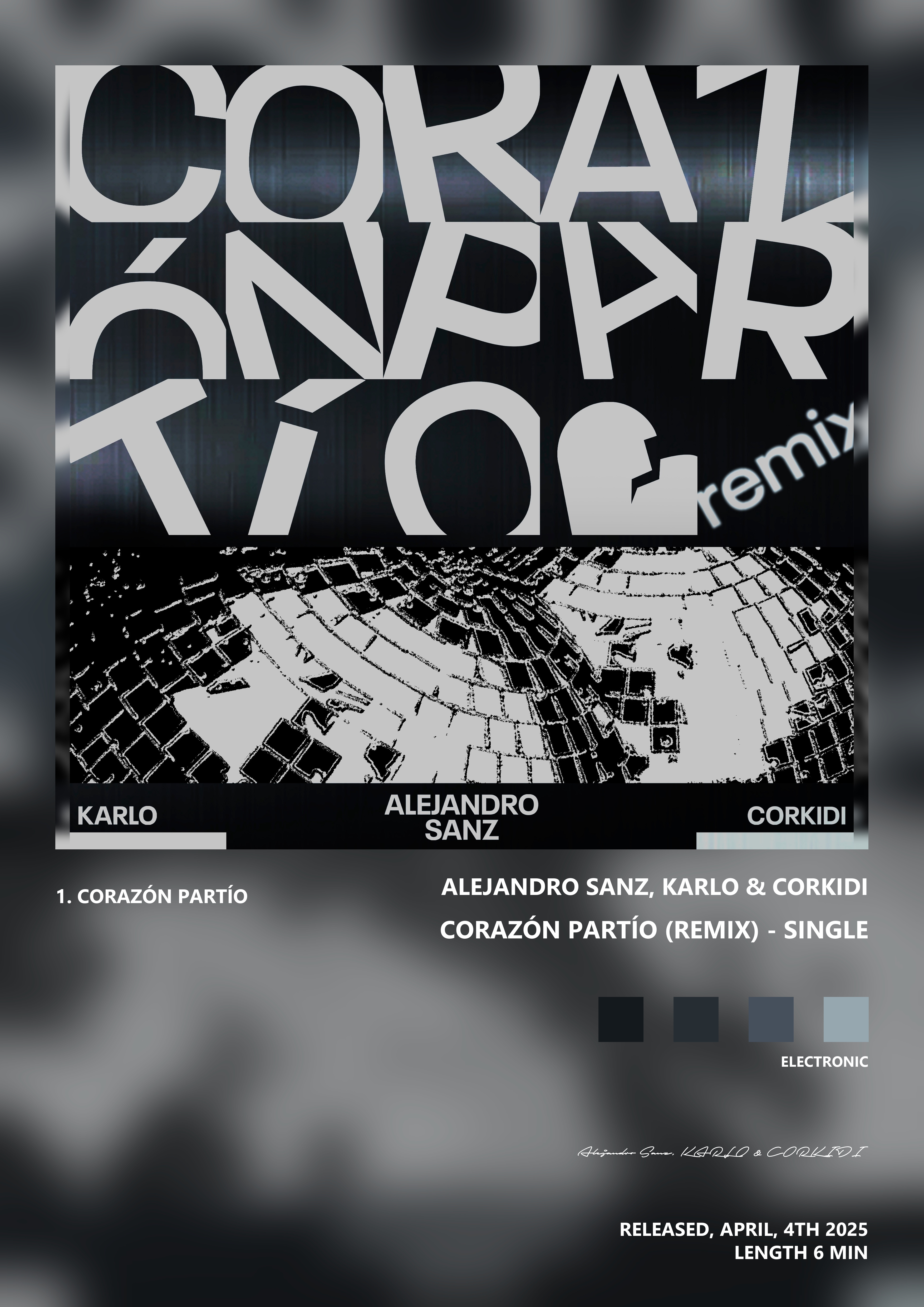 Music poster: Alejandro Sanz KARLO CORKIDI - Corazón Partío Remix - Single