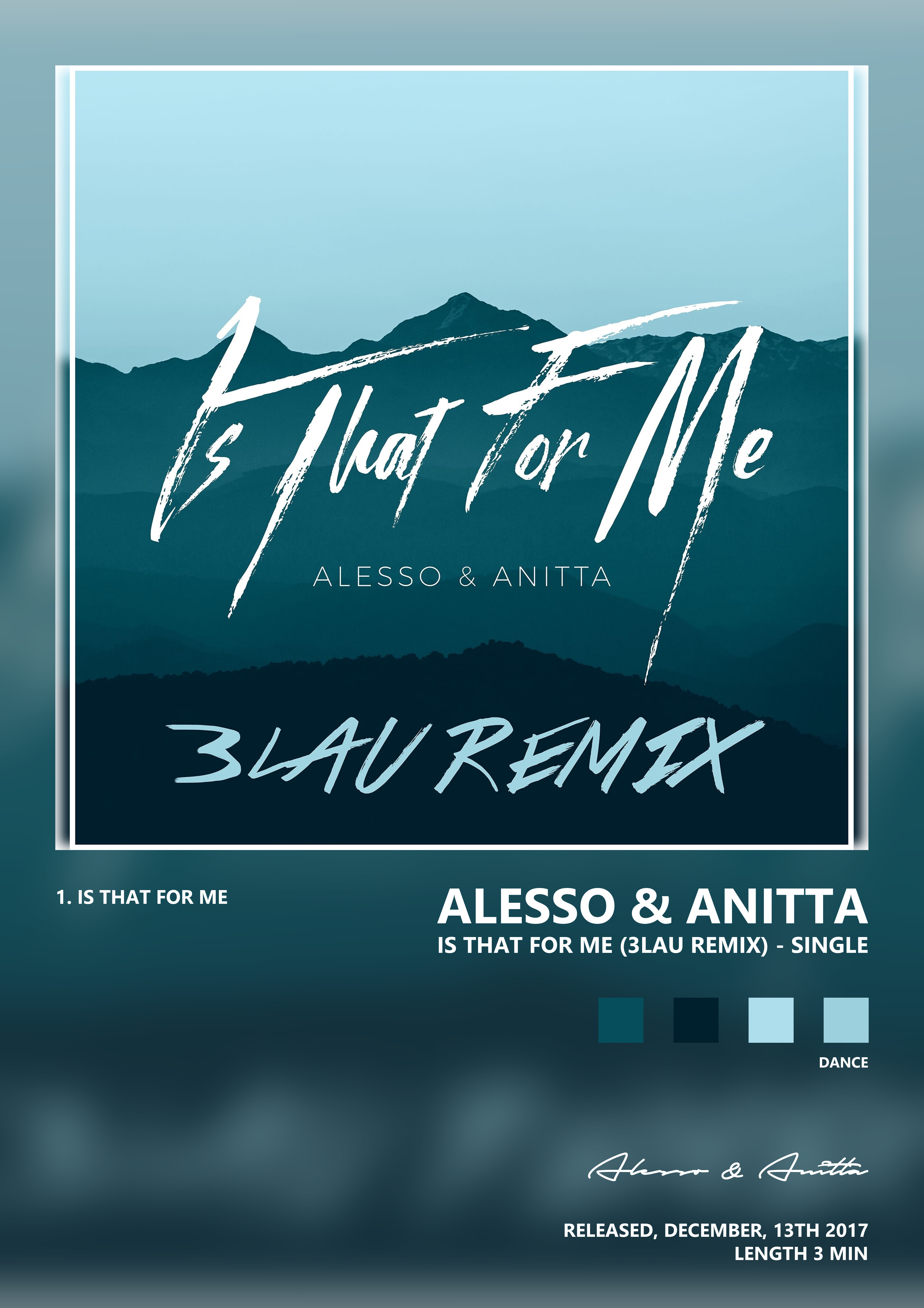 Music poster: Alesso Anitta - Is That For Me 3LAU Remix - Single