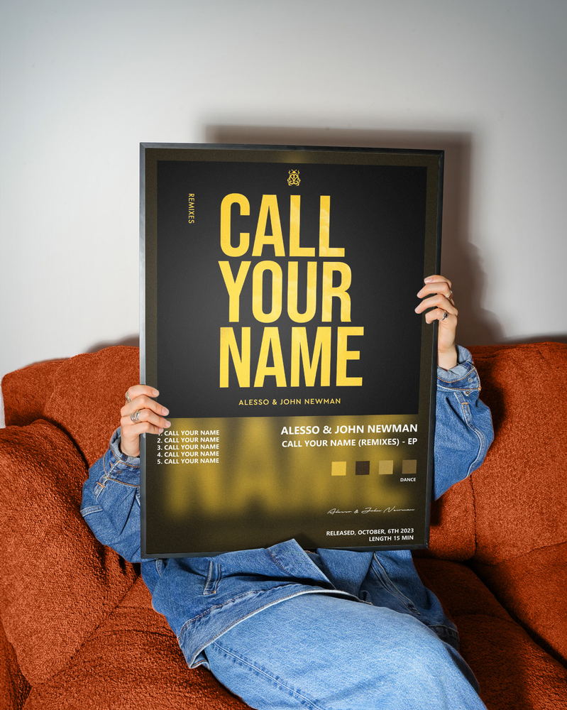 Music poster: Alesso John Newman - Call Your Name Remixes - EP