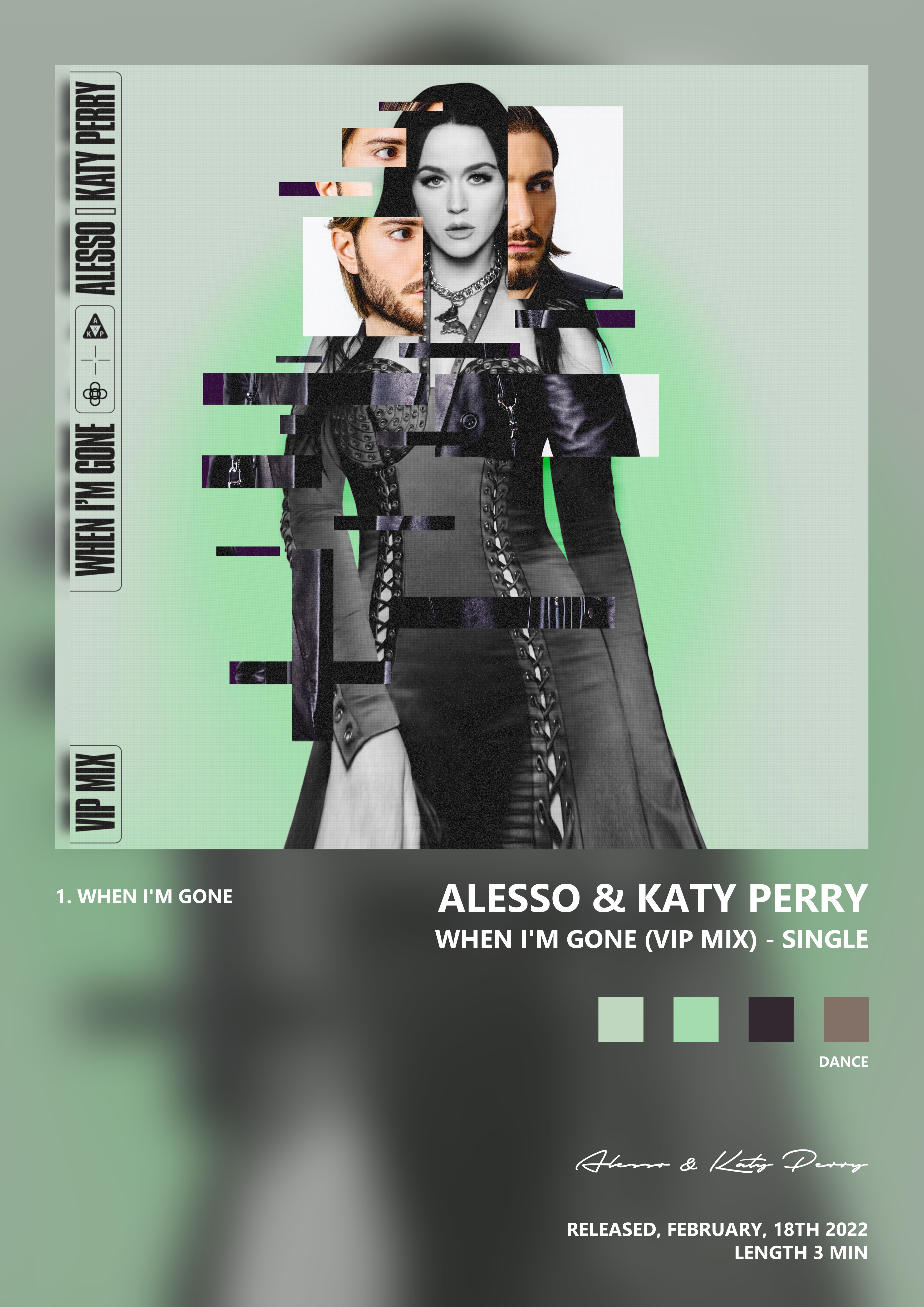 Music poster: Alesso Katy Perry - When Im Gone VIP Mix - Single