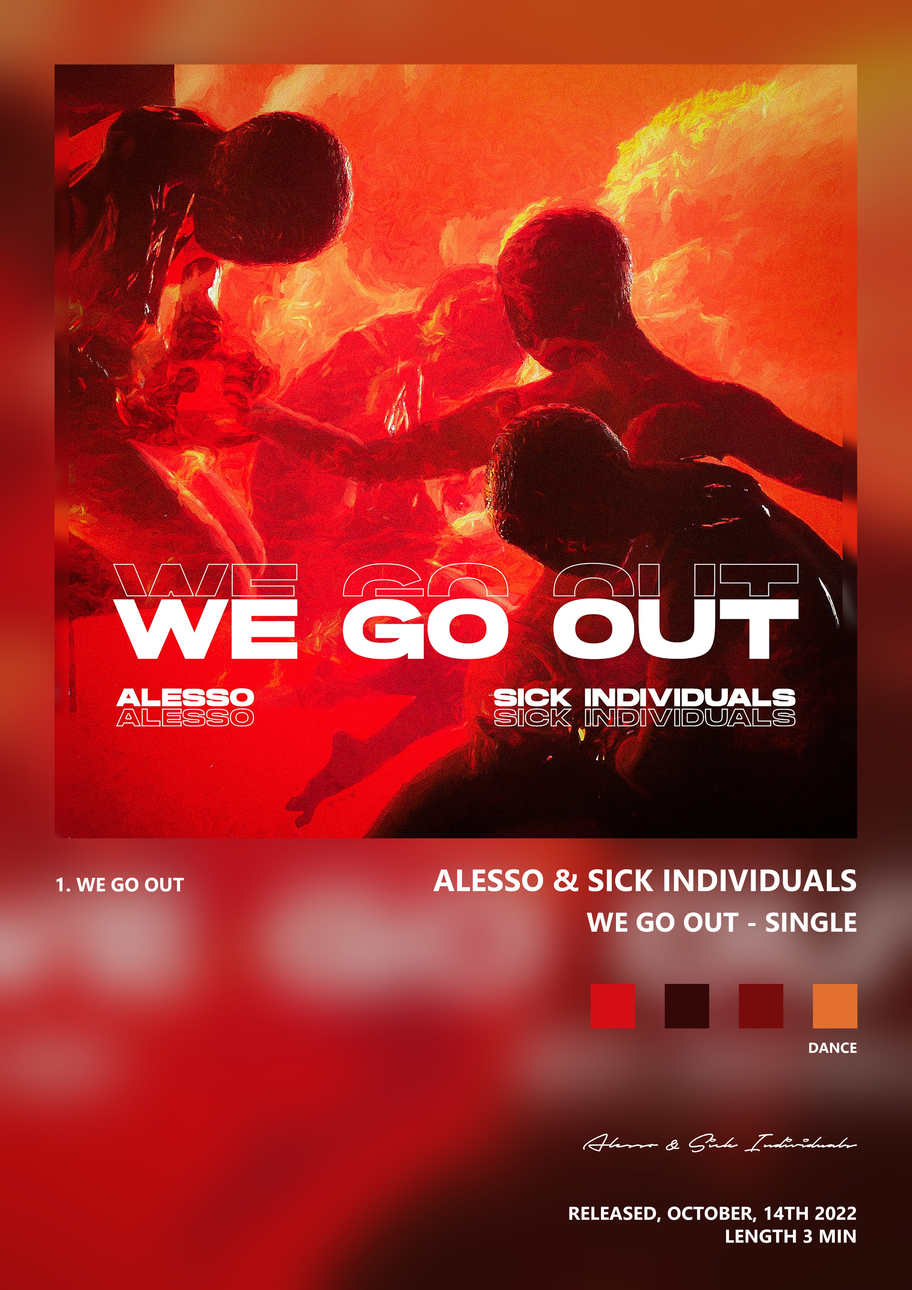 Music poster: Alesso Sick Individuals - We Go Out - Single