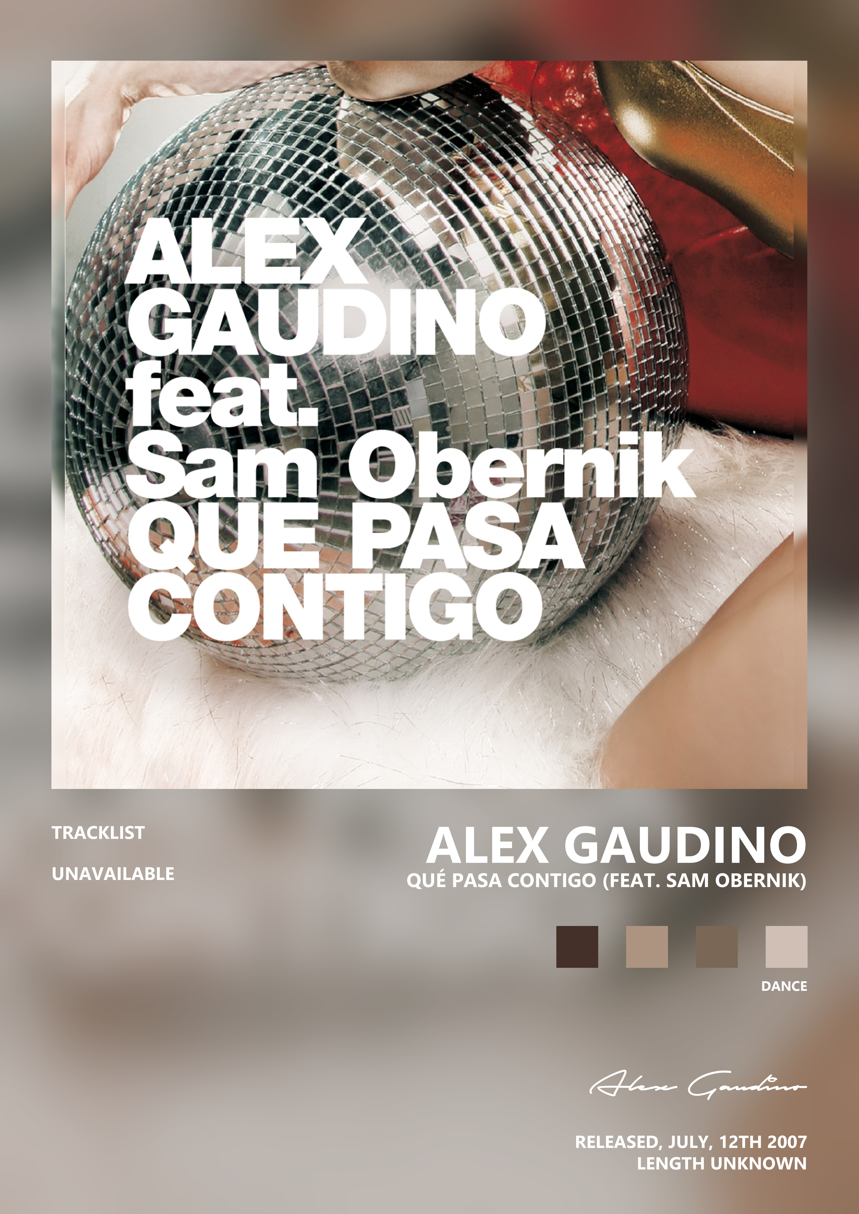 Music poster: Alex Gaudino - Qué Pasa Contigo feat Sam Obernik