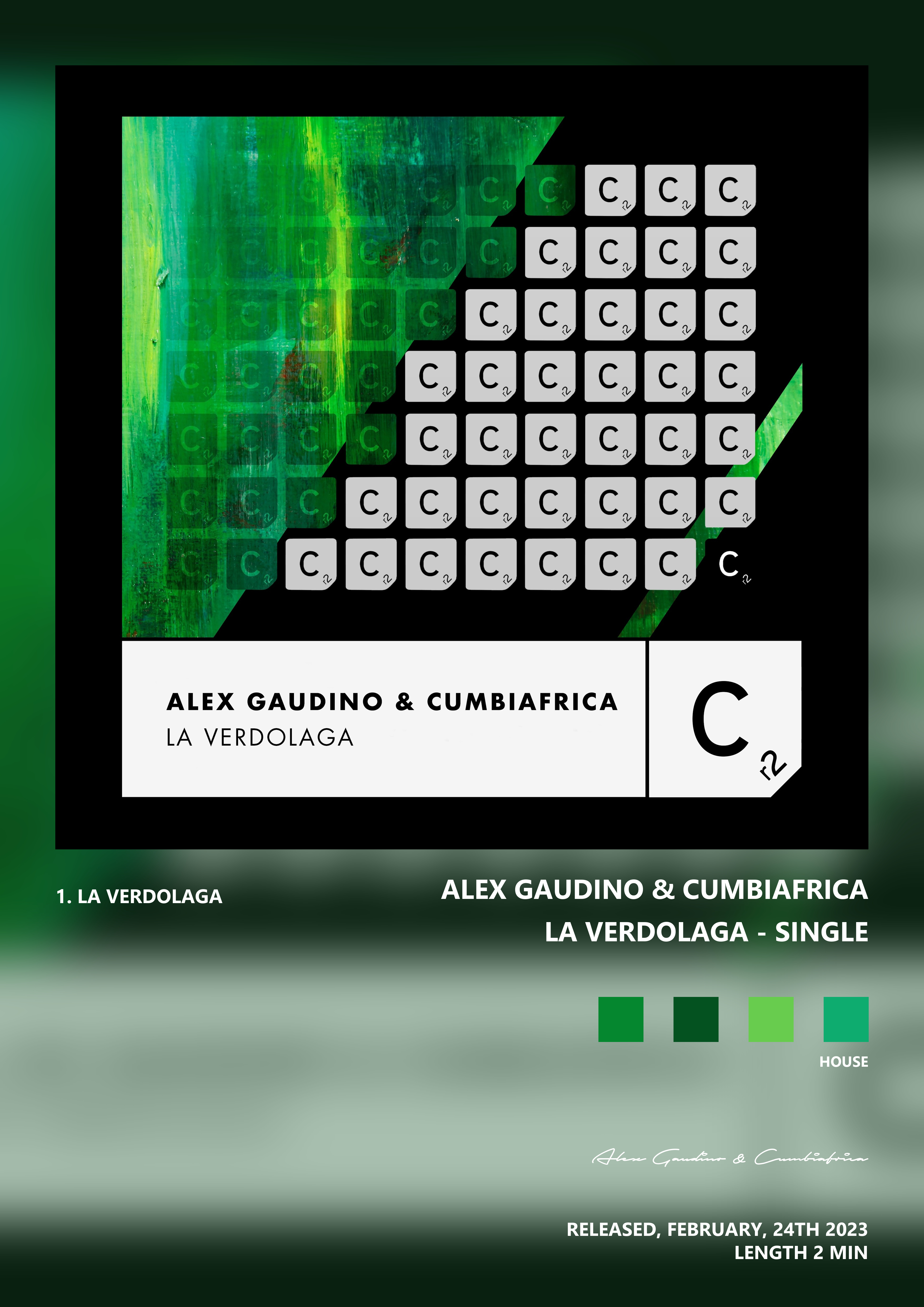 Music poster: Alex Gaudino Cumbiafrica - La Verdolaga - Single
