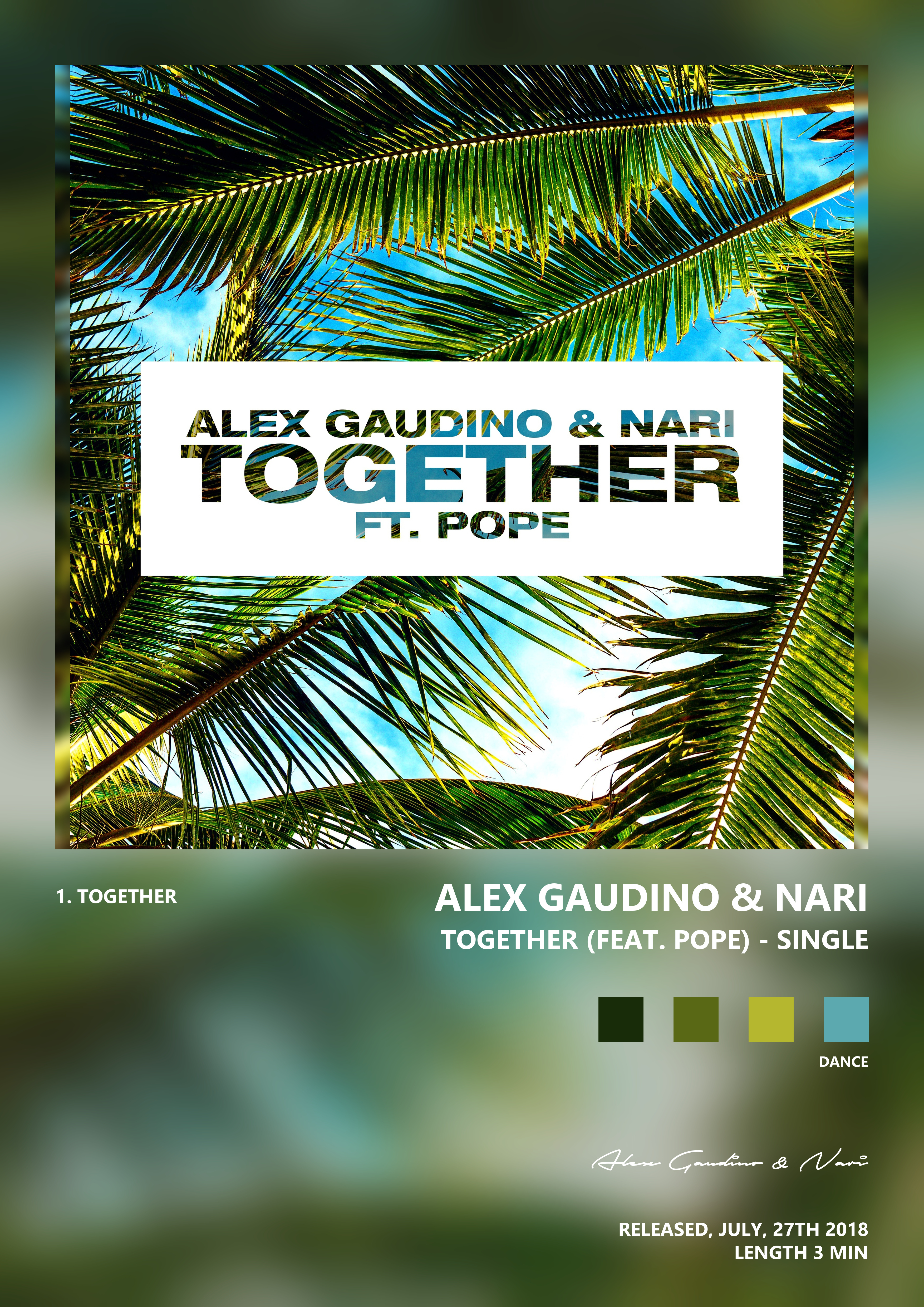 Music poster: Alex Gaudino Nari - Together feat Pope - Single