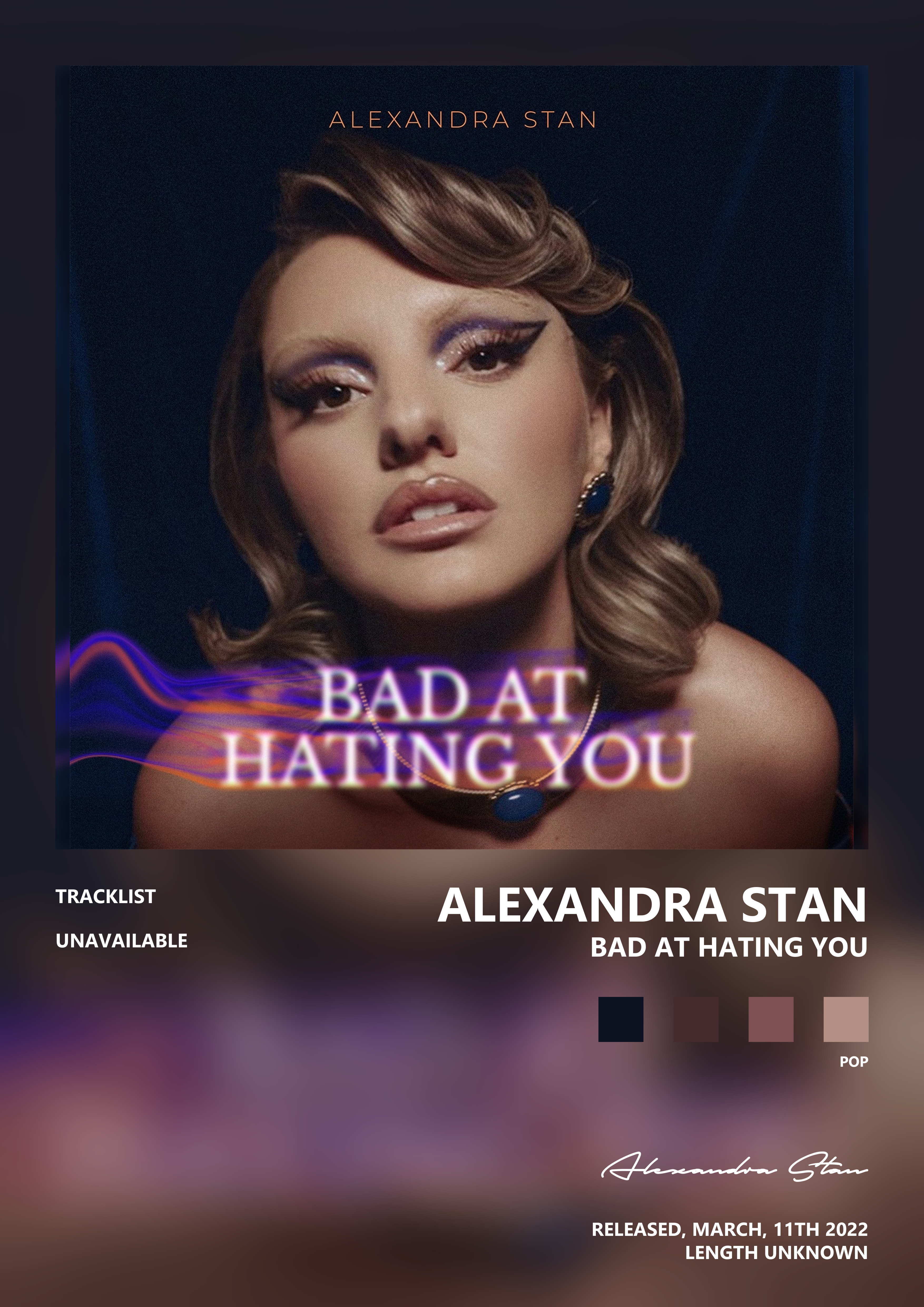Music poster: Alexandra Stan - Bad At Hating You