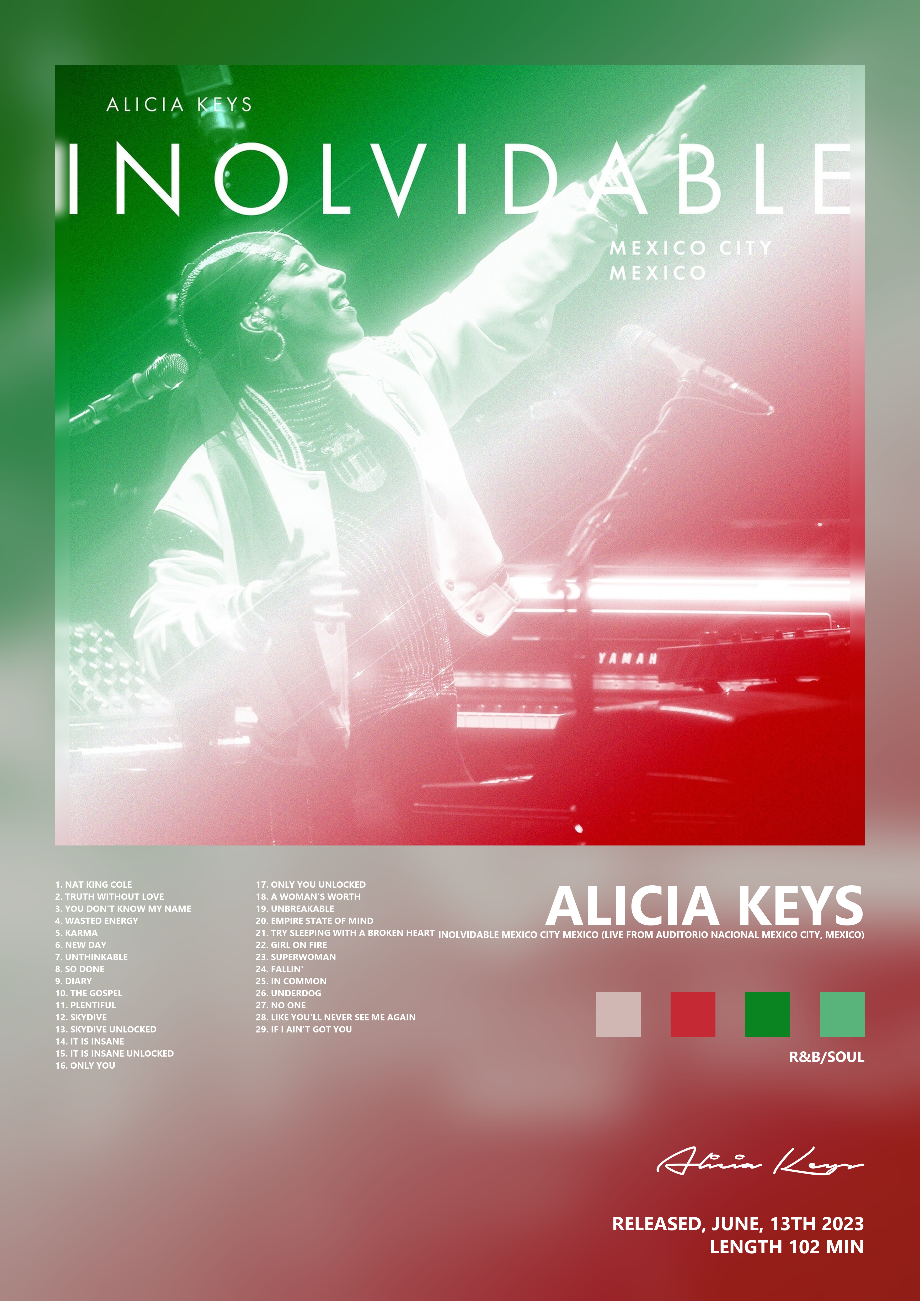 Music poster: Alicia Keys - Inolvidable Mexico City Mexico Live from Auditorio Nacional Mexico City Mexico