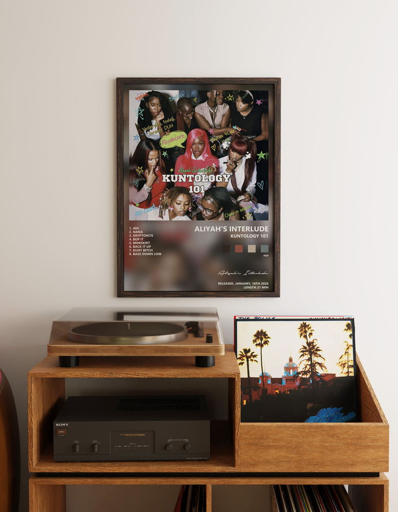 Music poster: Aliyahs Interlude - KUNTOLOGY 101