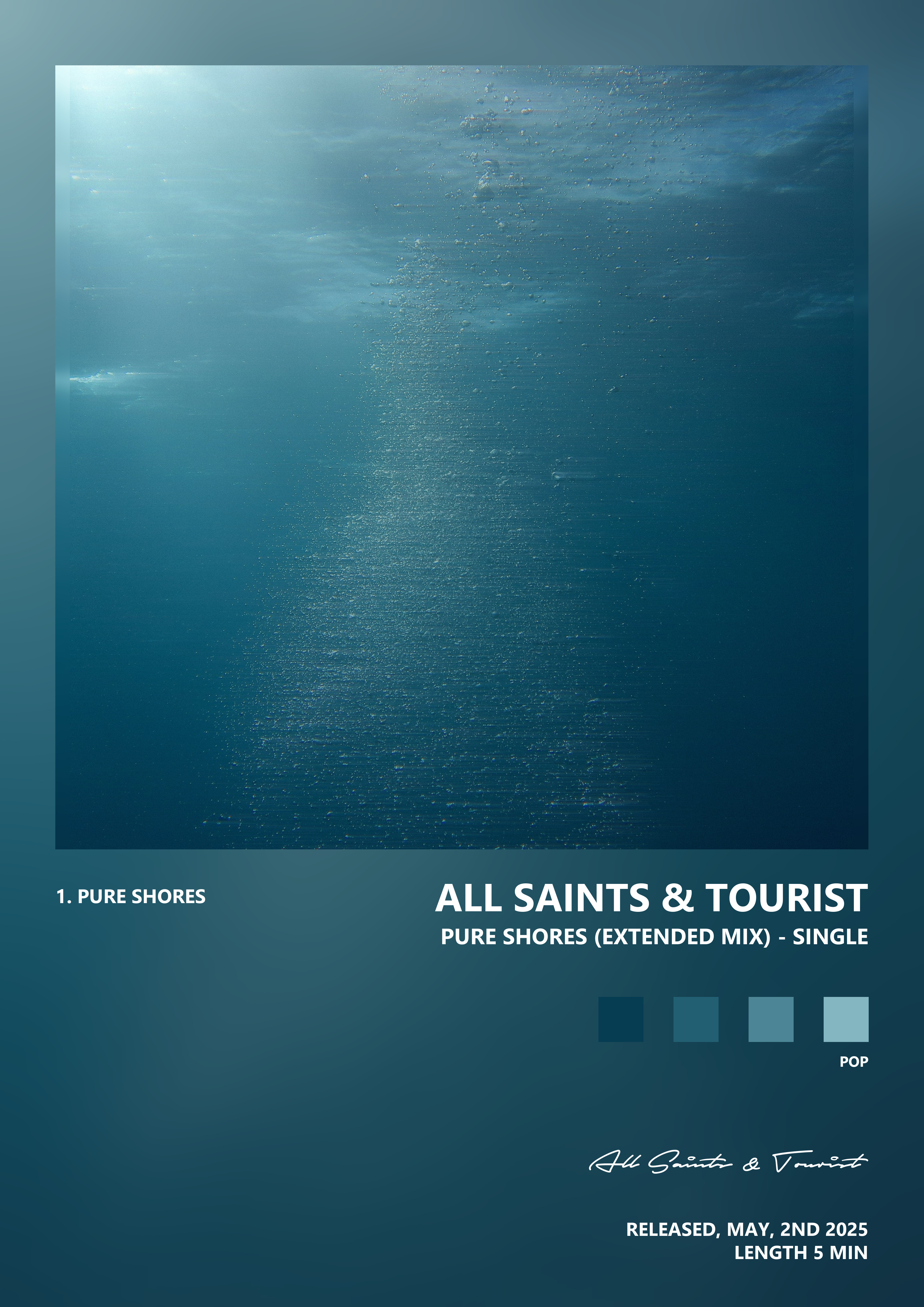 Music poster: All Saints Tourist - Pure Shores Extended Mix - Single