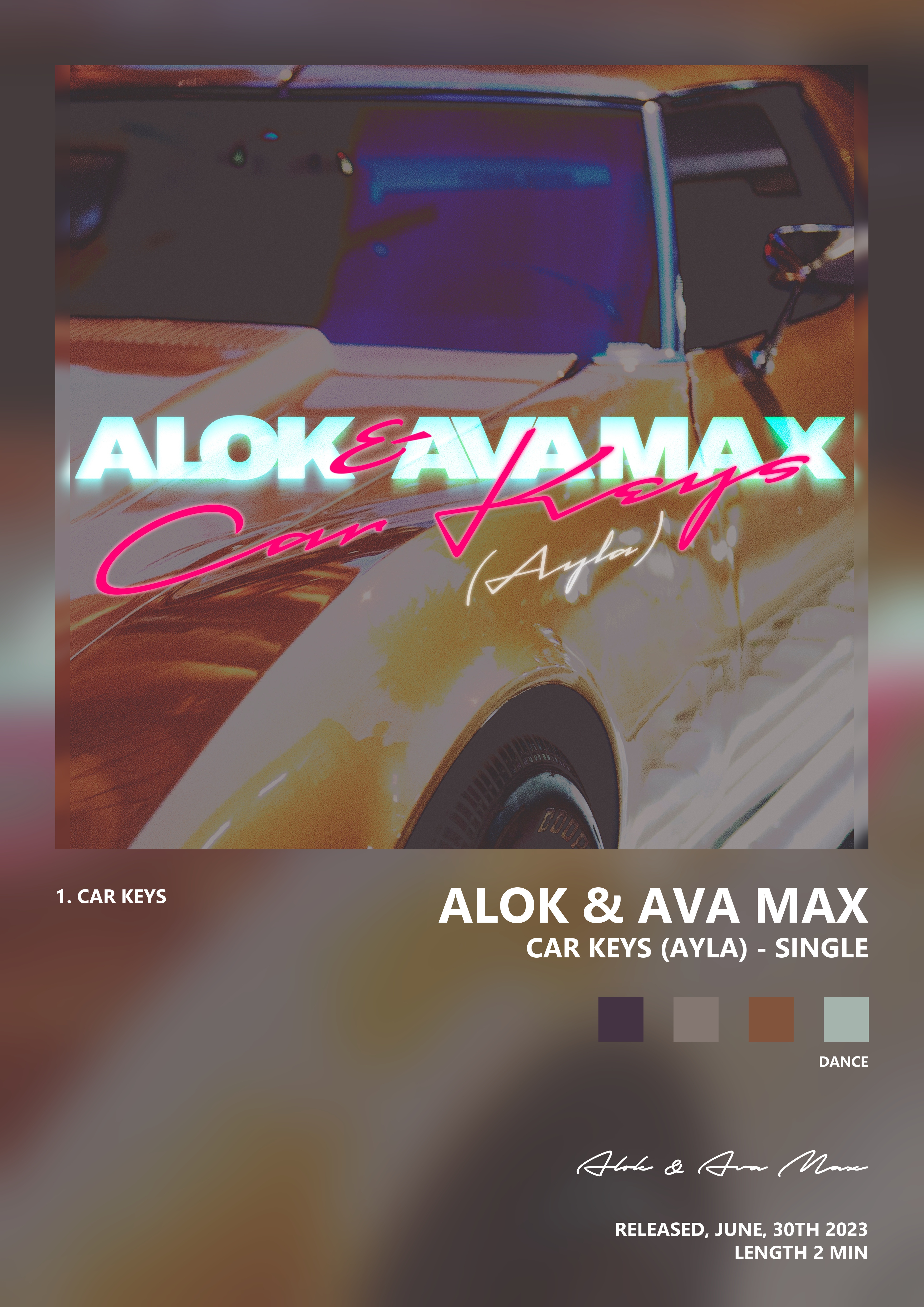 Music poster: Alok Ava Max - Car Keys Ayla - Single