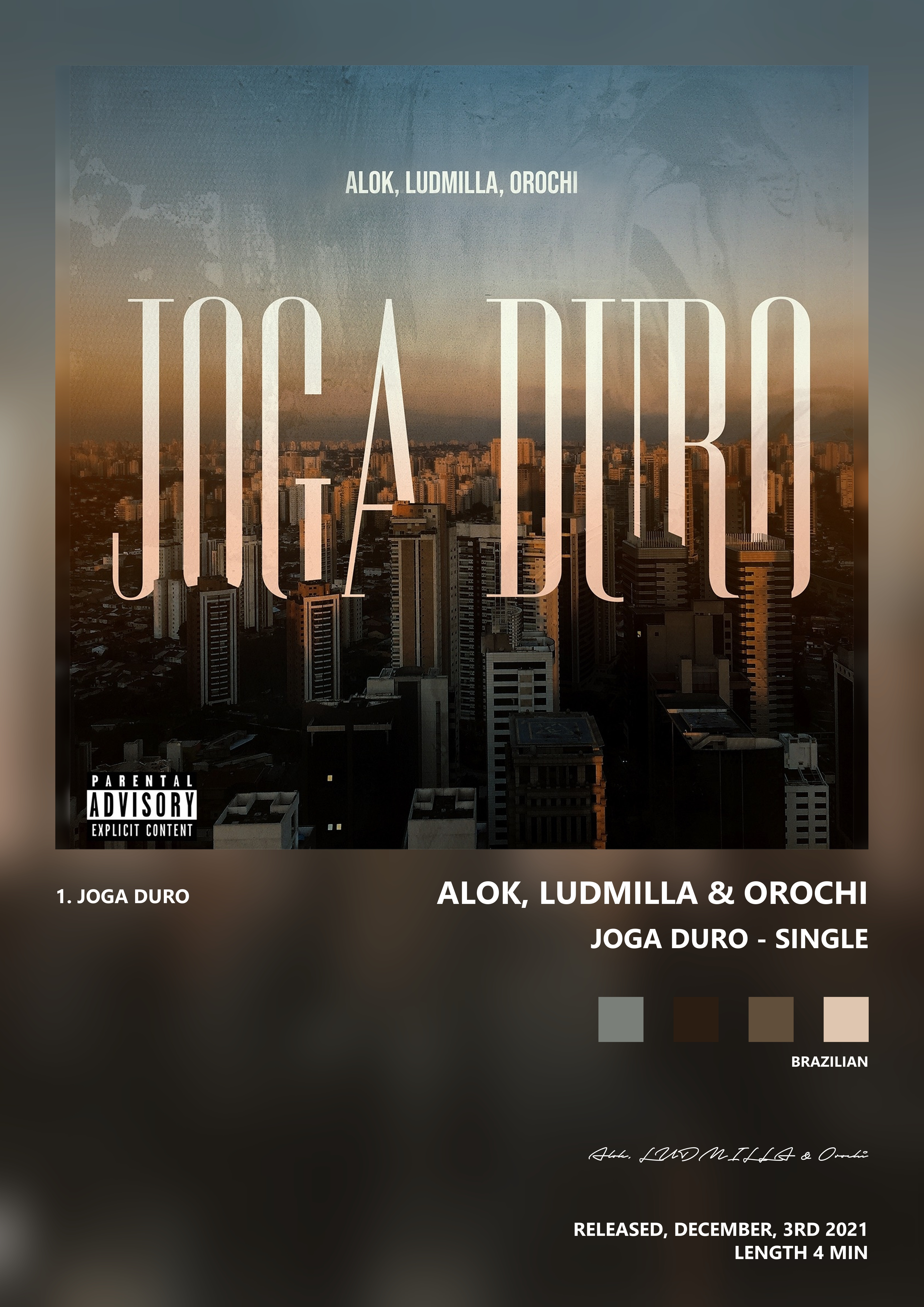 Music poster: Alok LUDMILLA Orochi - Joga Duro - Single