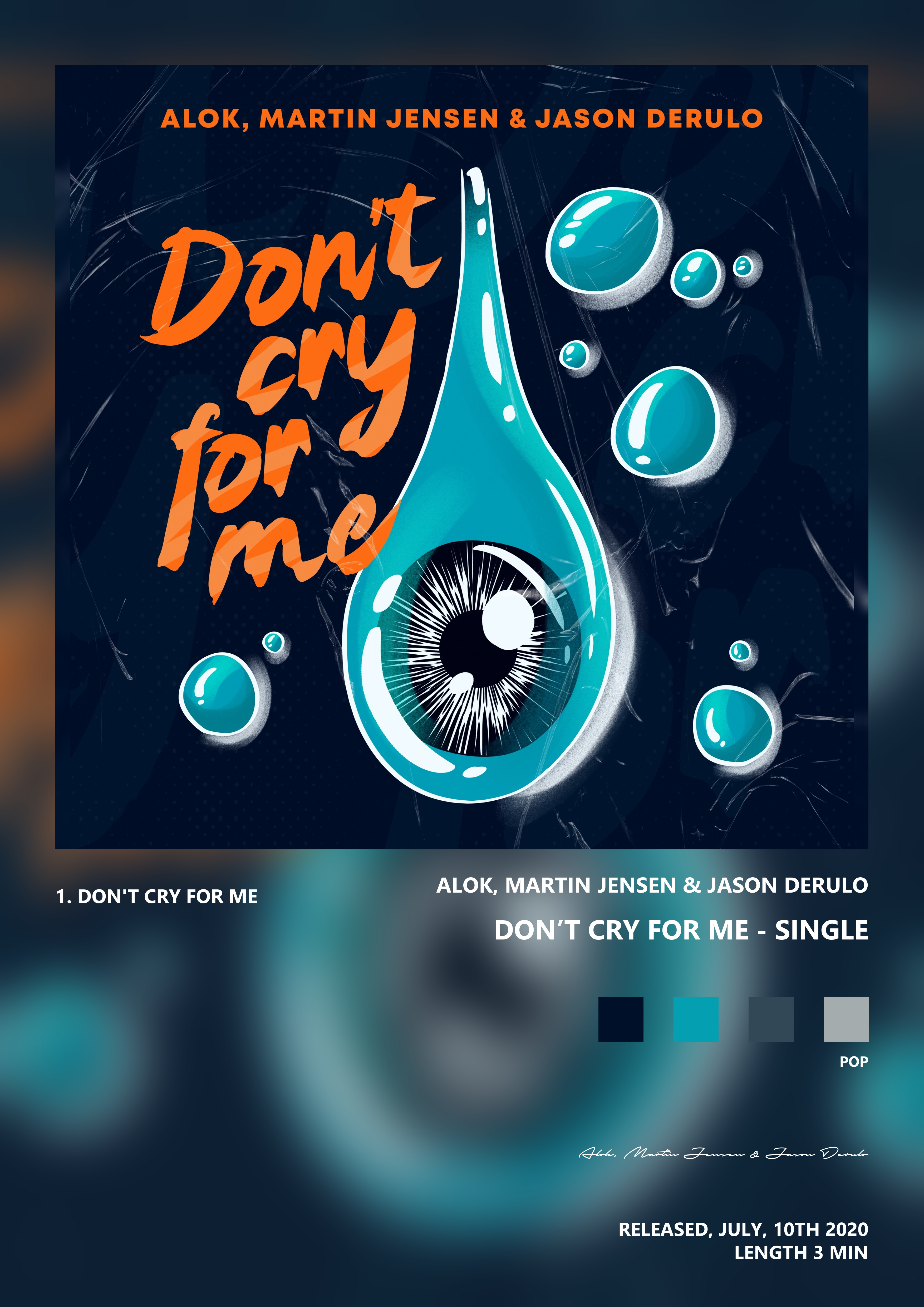 Music poster: Alok Martin Jensen Jason Derulo - Dont Cry For Me - Single