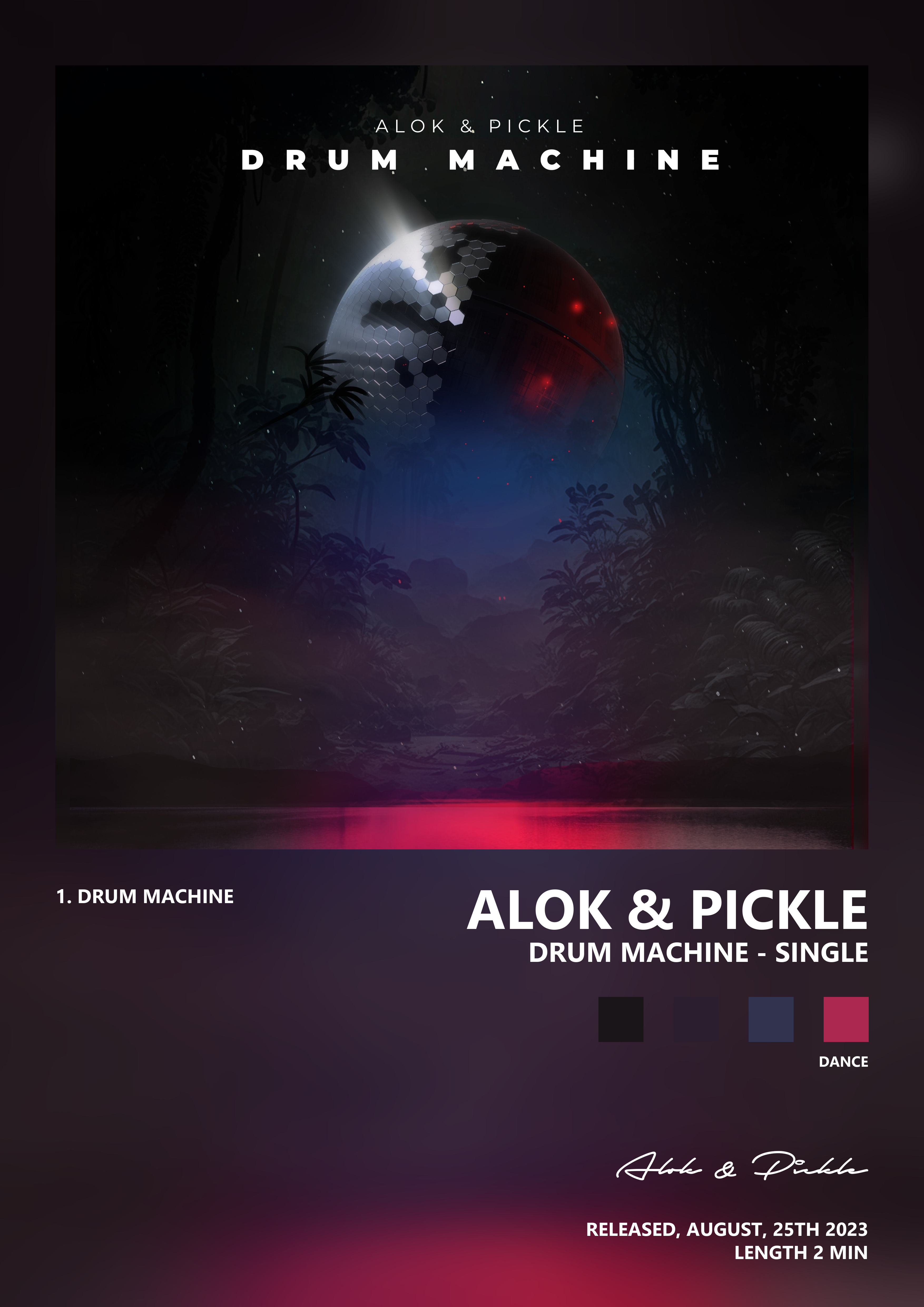 Music poster: Alok Pickle - Drum Machine - Single