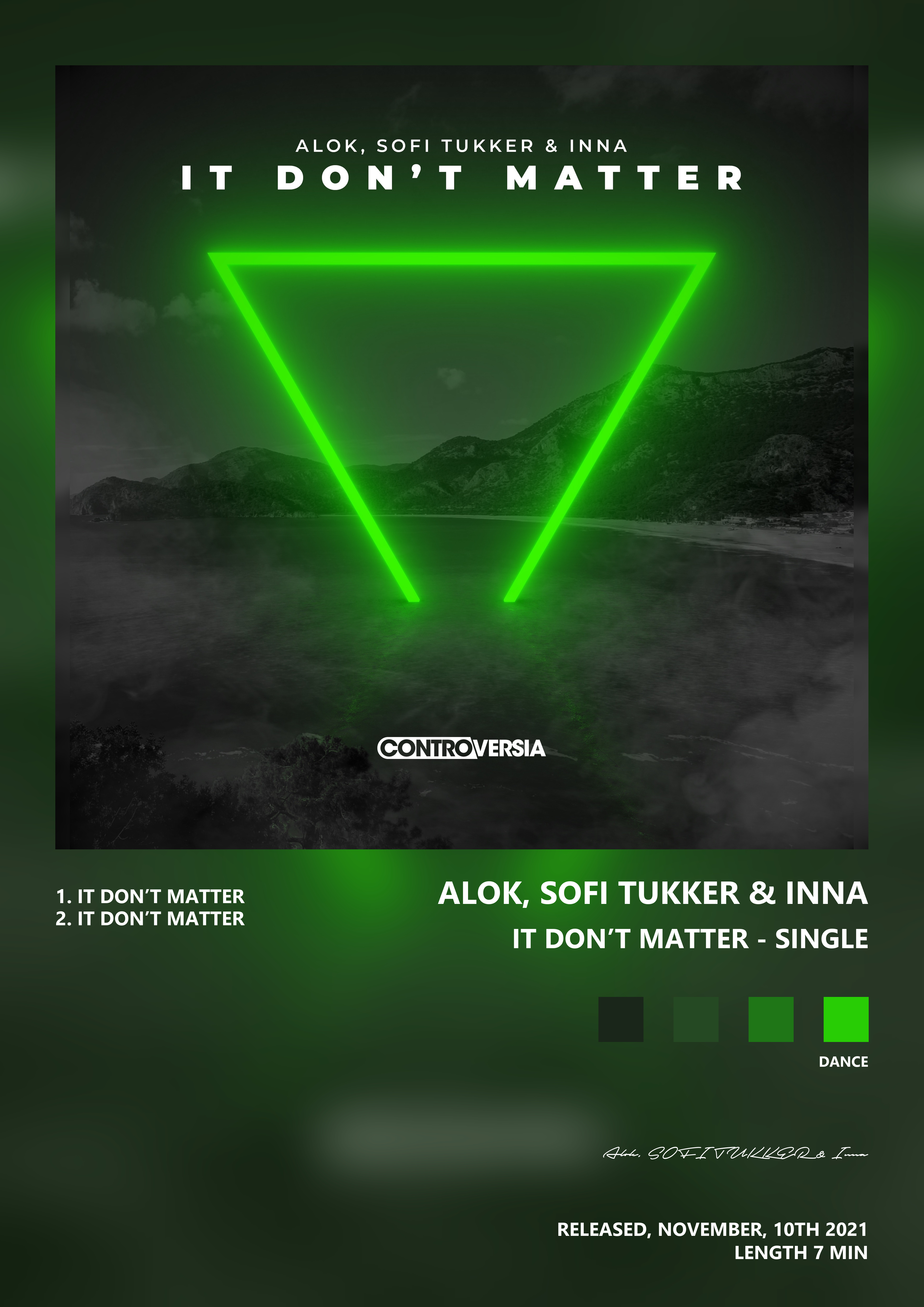 Music poster: Alok SOFI TUKKER Inna - It Dont Matter - Single