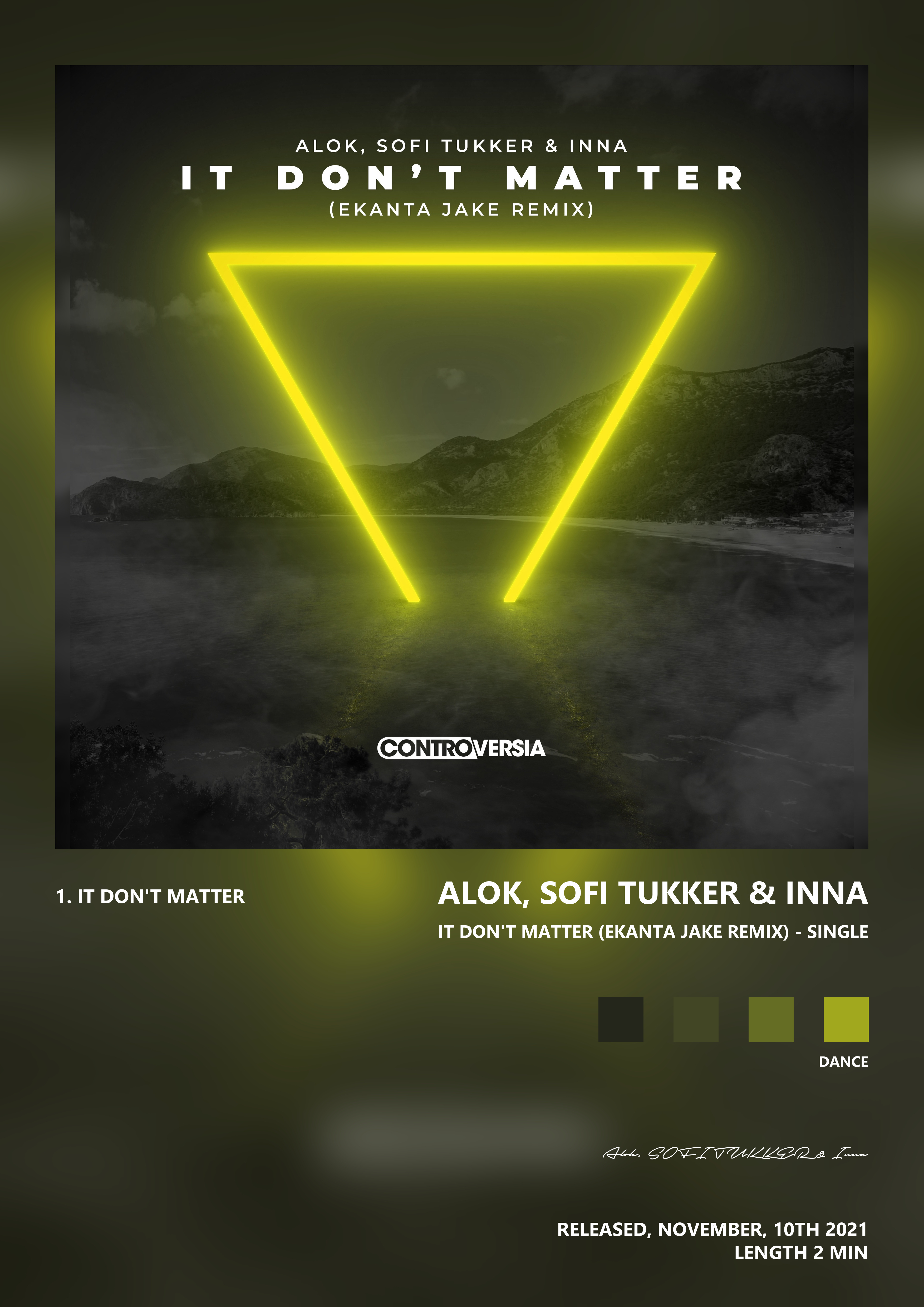 Music poster: Alok SOFI TUKKER Inna - It Dont Matter Ekanta Jake Remix - Single