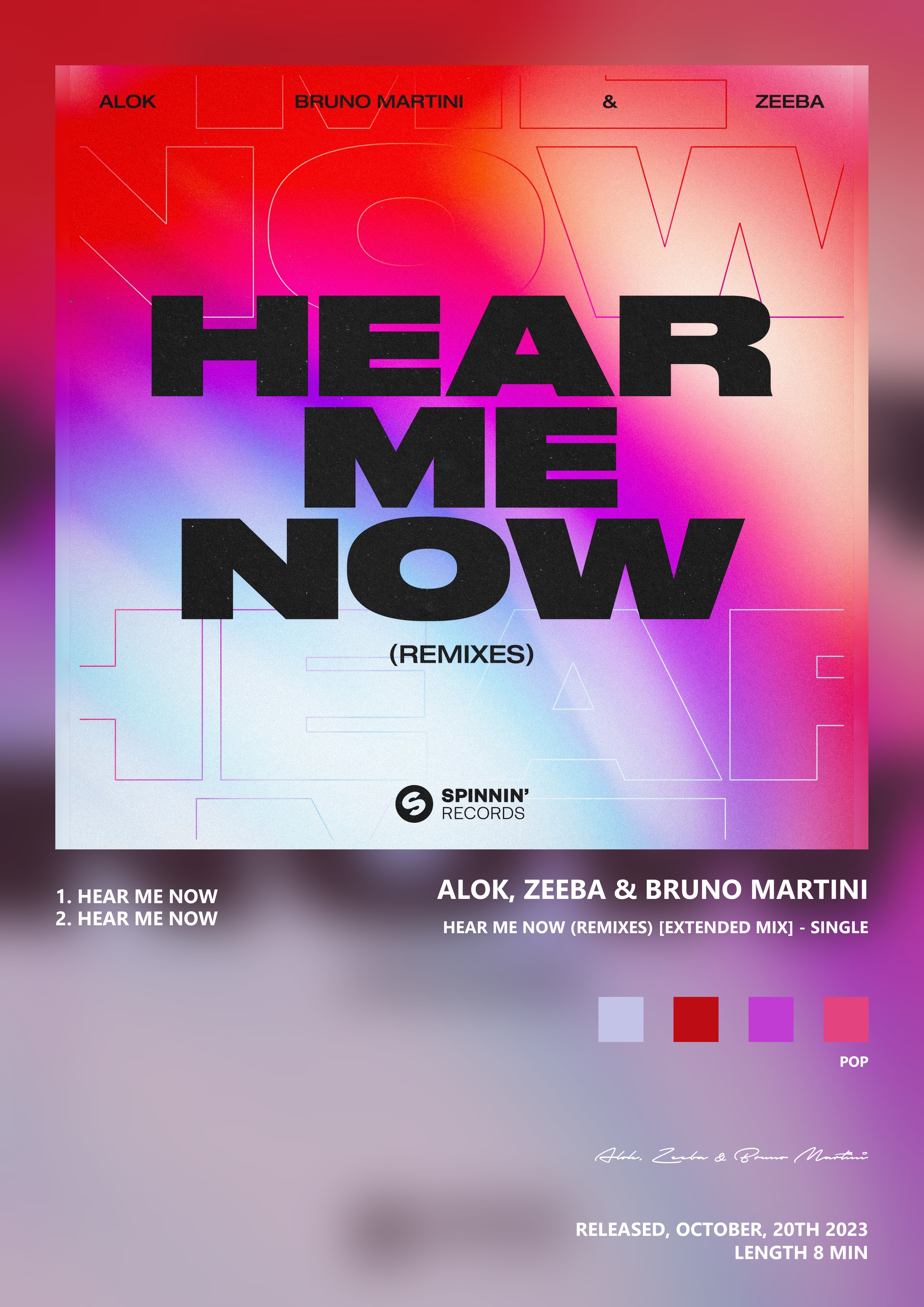 Music poster: Alok Zeeba Bruno Martini - Hear Me Now Remixes Extended Mix - Single