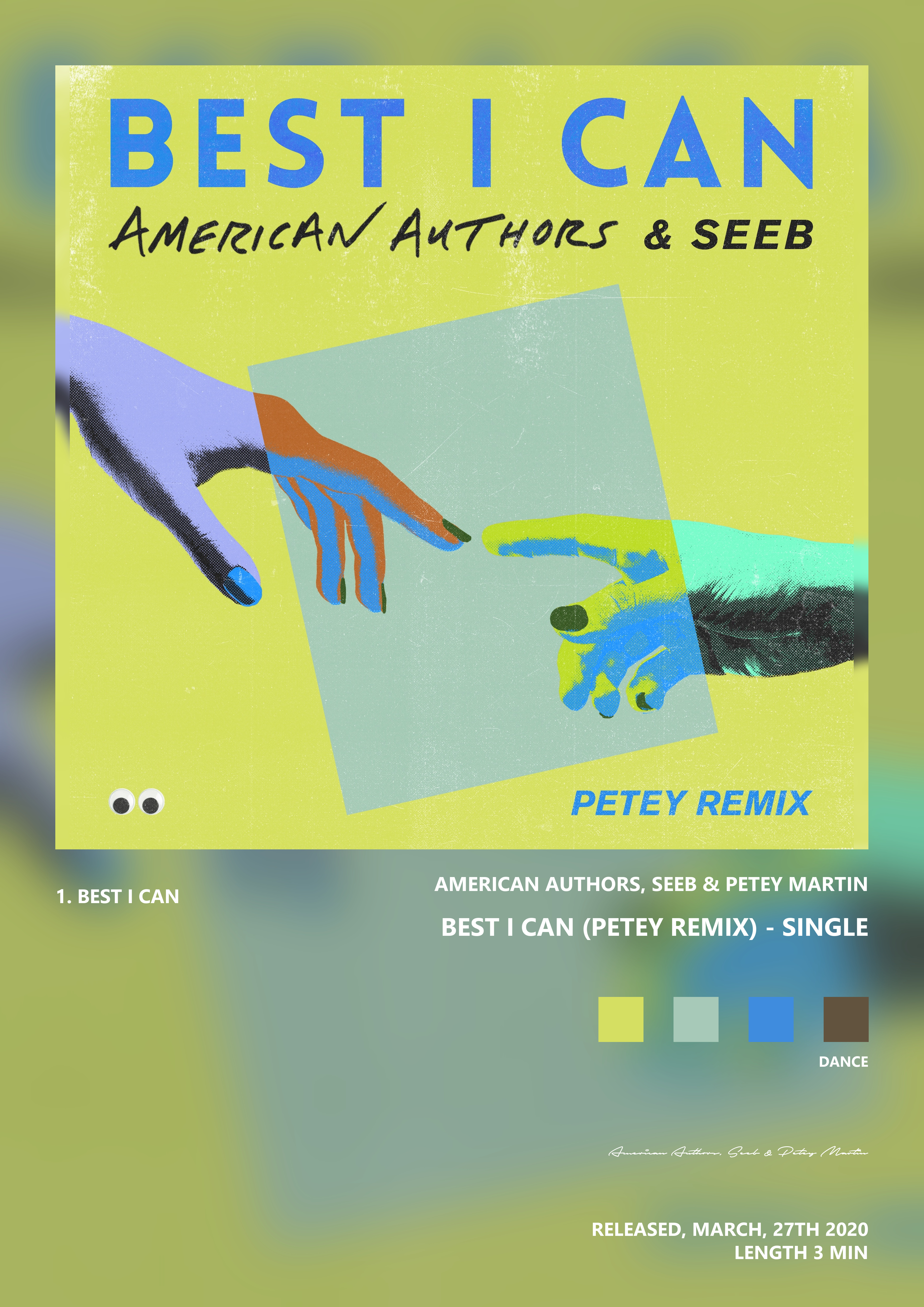 Music poster: American Authors Seeb Petey Martin - Best I Can Petey Remix - Single