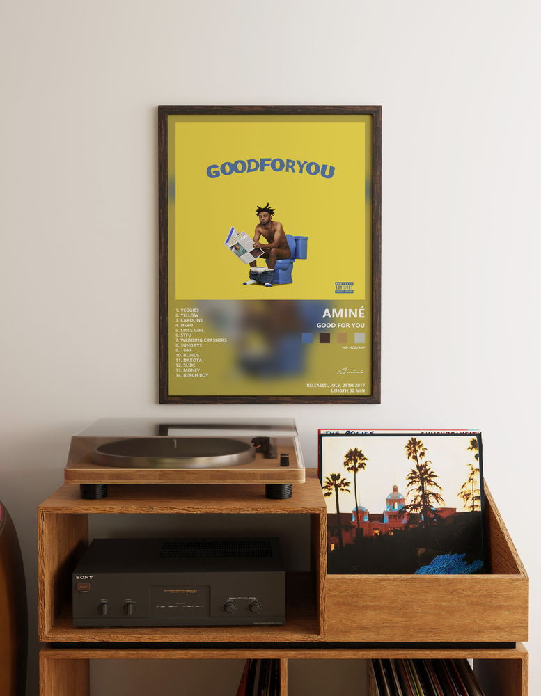 Music poster: Aminé - Good For You