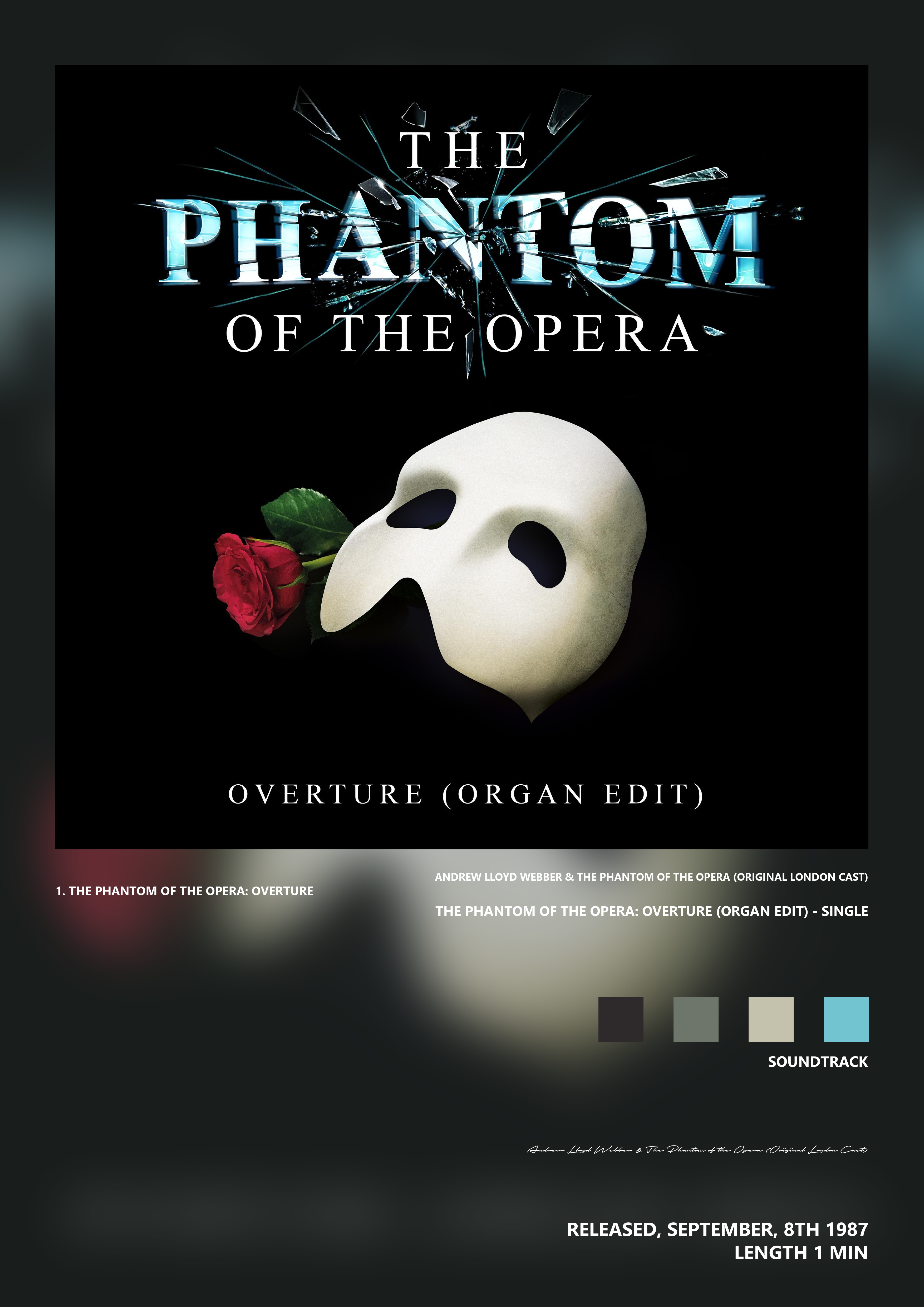 Music poster: Andrew Lloyd Webber The Phantom of the Opera Original London Cast - The Phantom of the Opera Overture Organ Edit - Singl