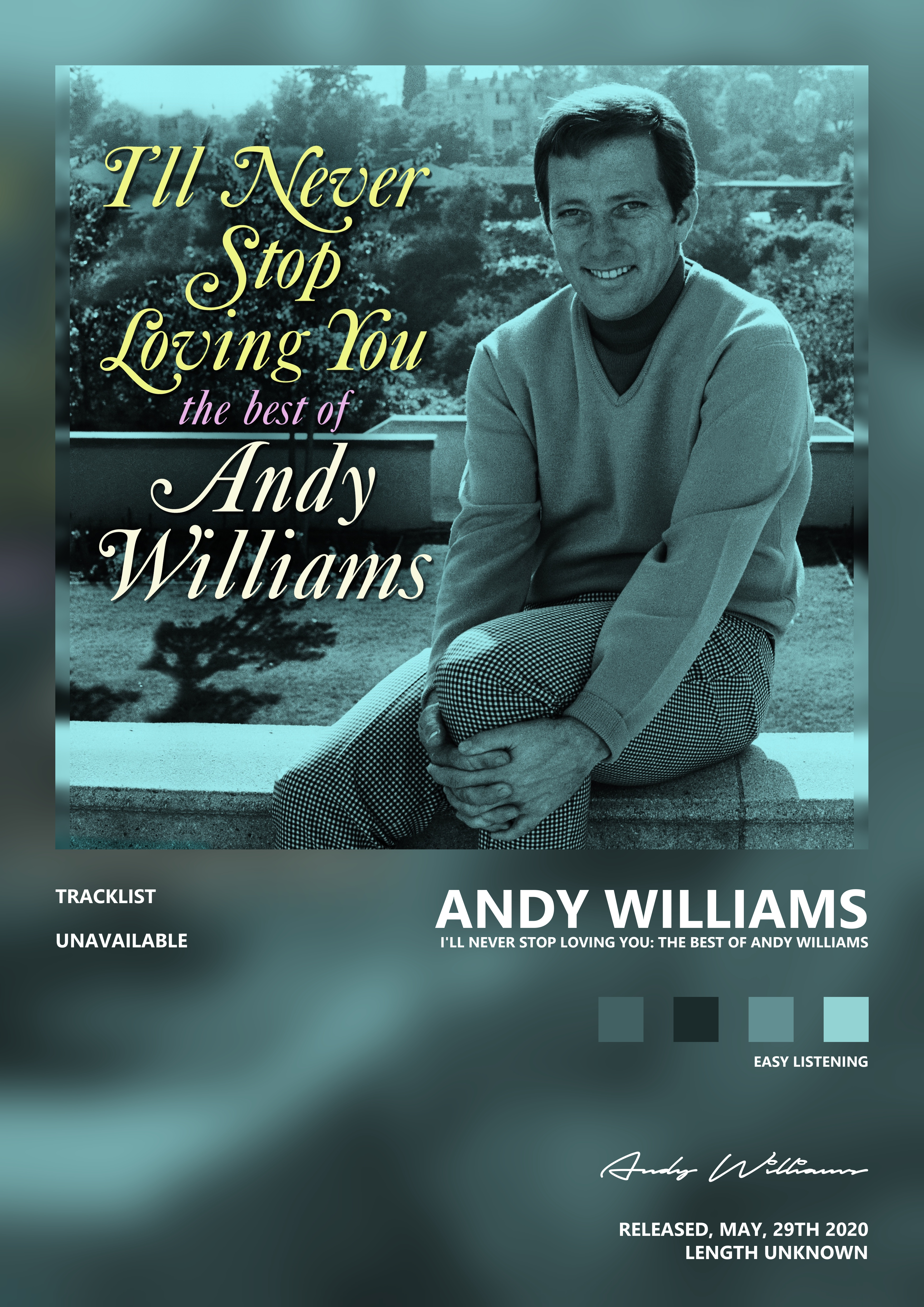 Music poster: Andy Williams - Ill Never Stop Loving You The Best of Andy Williams