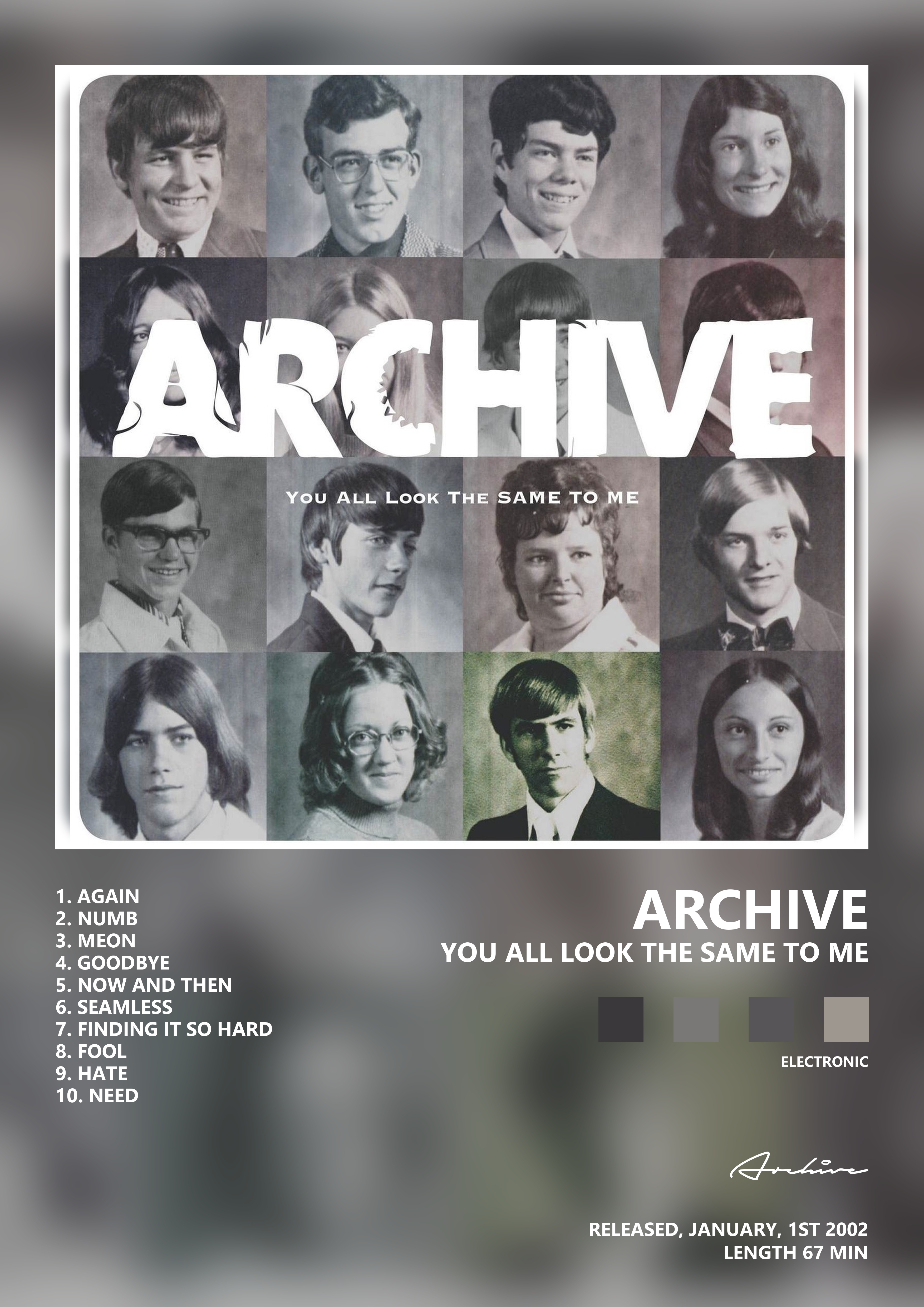 Music poster: Archive - You All Look The Same To Me