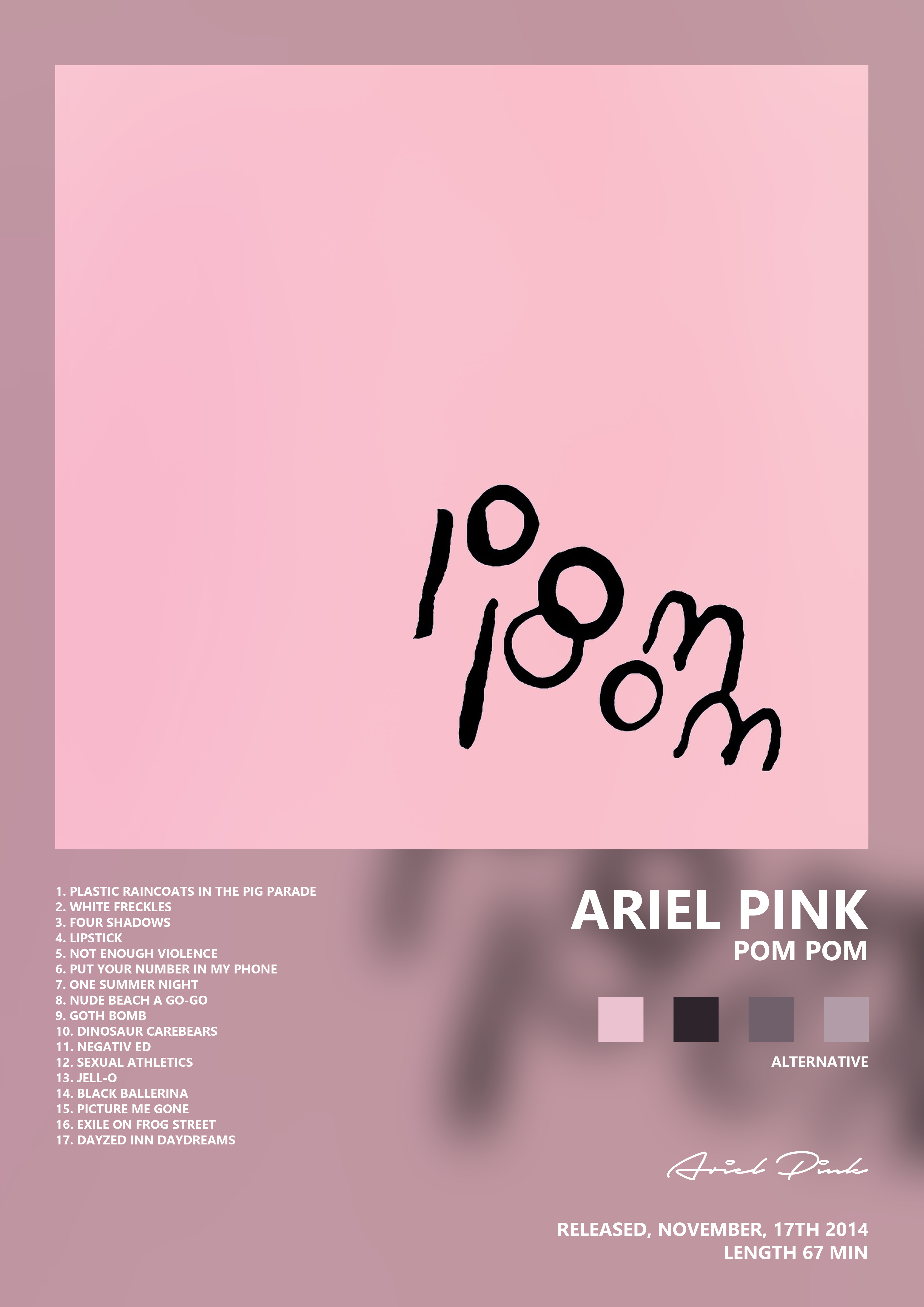Music poster: Ariel Pink - Pom Pom