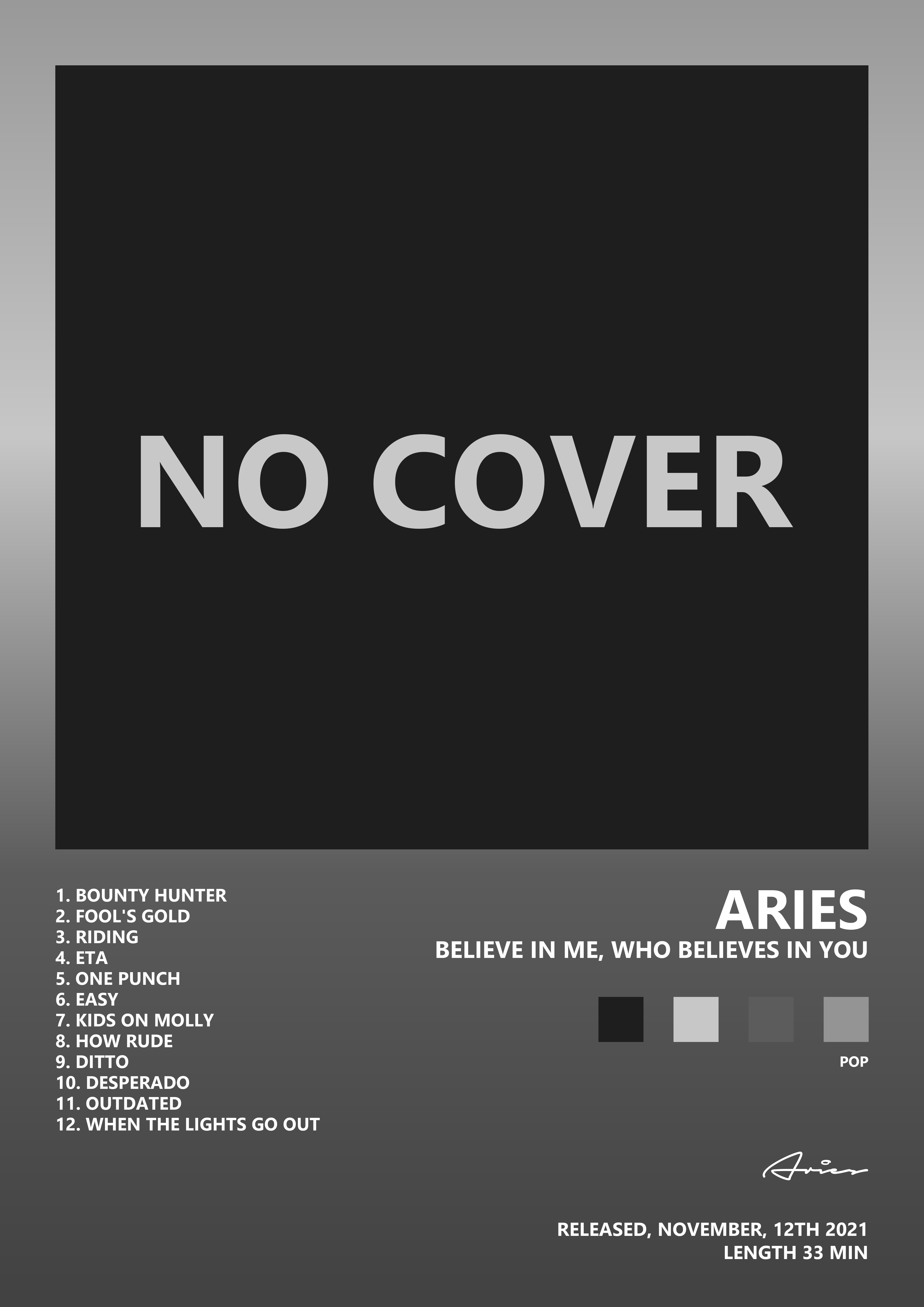 Music poster: Aries - BELIEVE IN ME WHO BELIEVES IN YOU