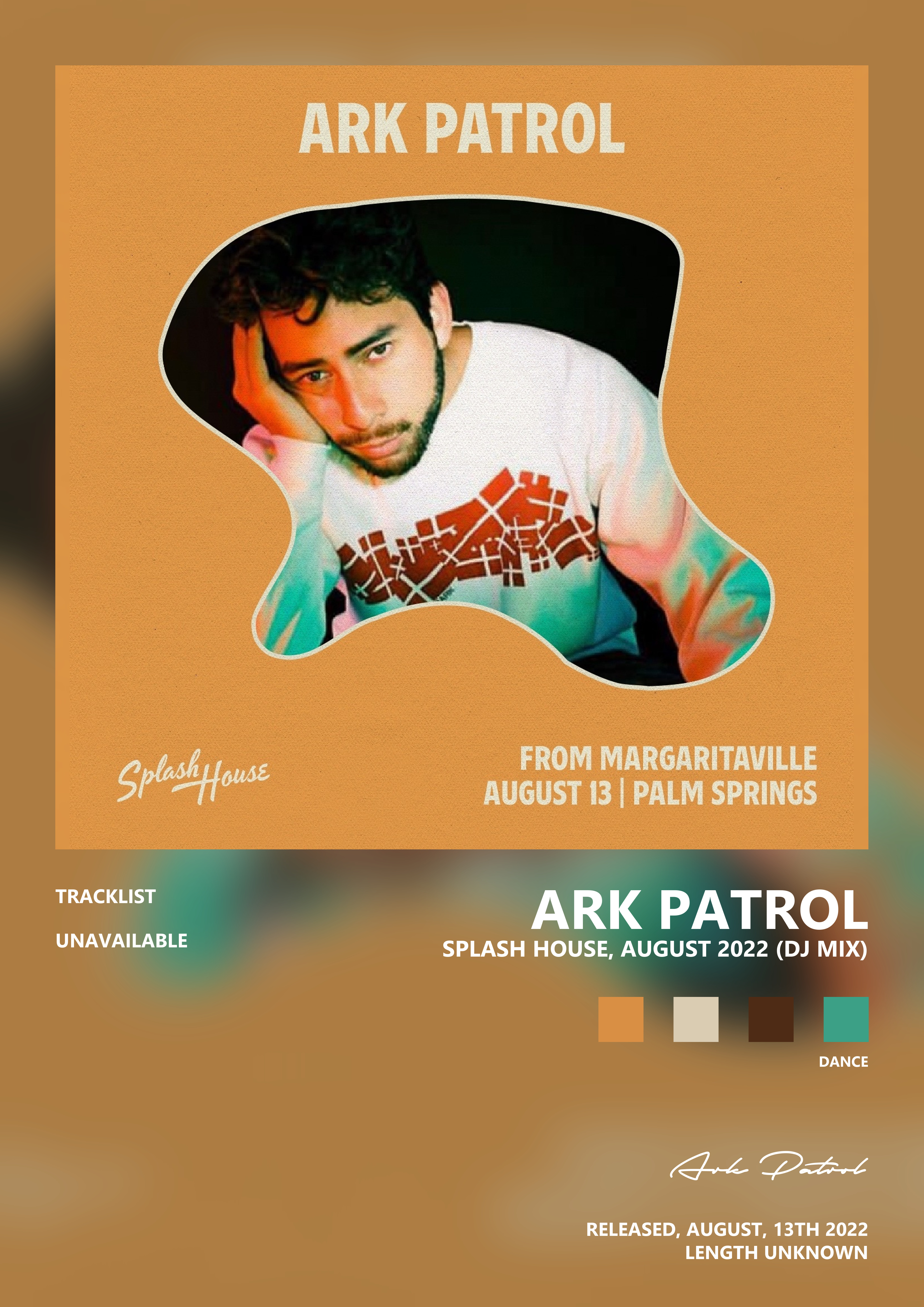 Music poster: Ark Patrol - Splash House August 2022 DJ Mix