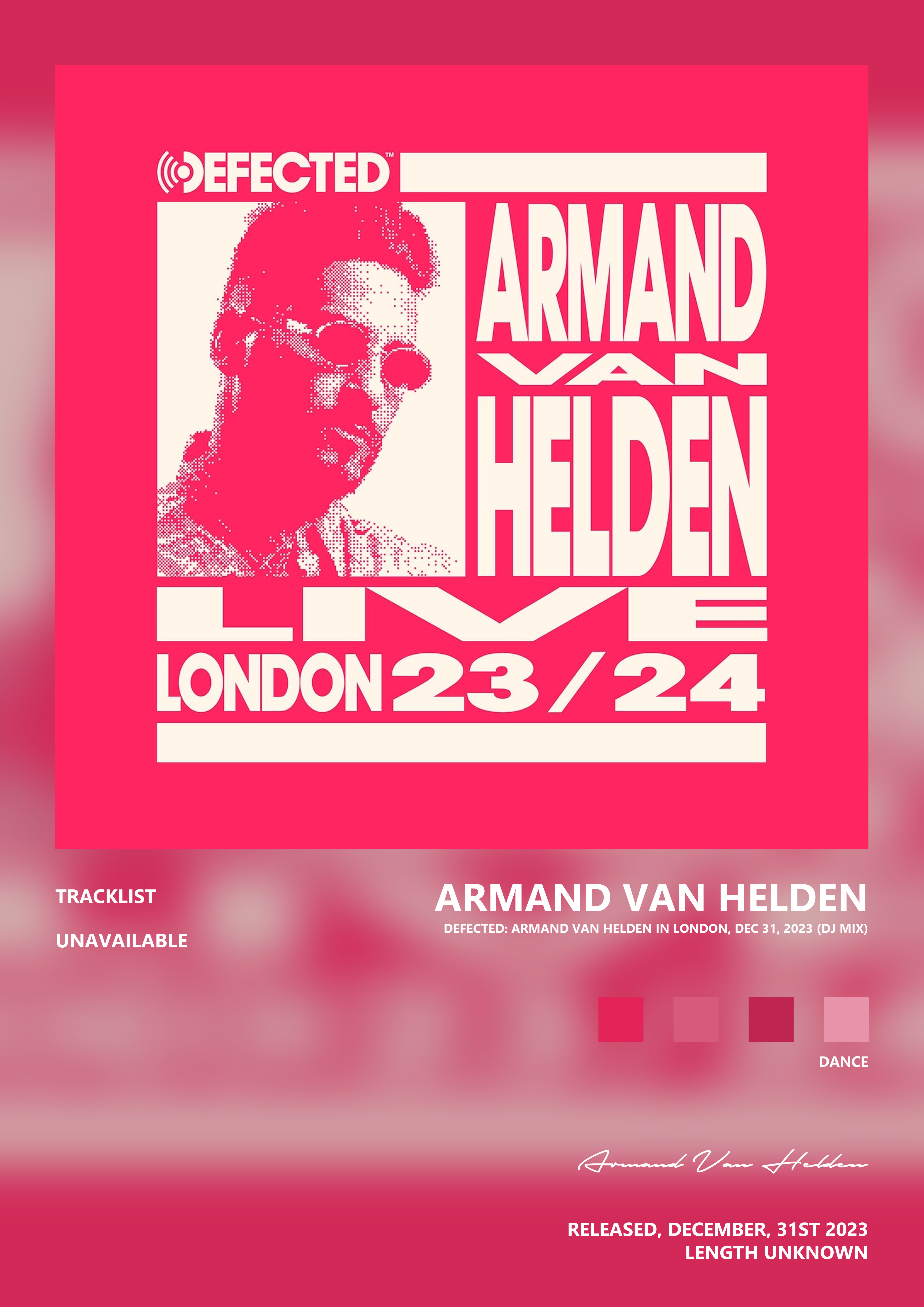 Music poster: Armand Van Helden - Defected Armand Van Helden in London Dec 31 2023 DJ Mix