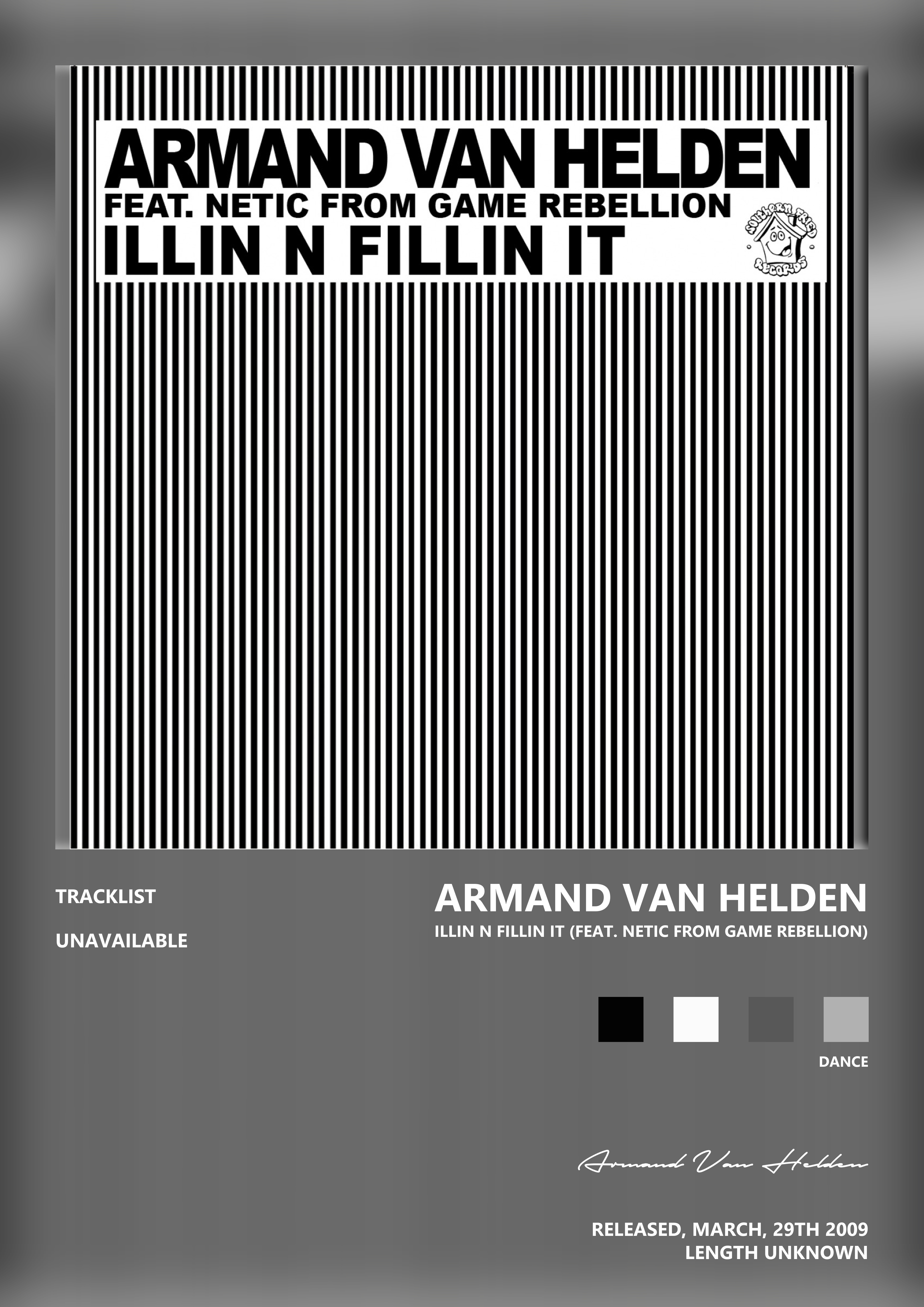 Music poster: Armand Van Helden - Illin N Fillin It feat Netic From Game Rebellion