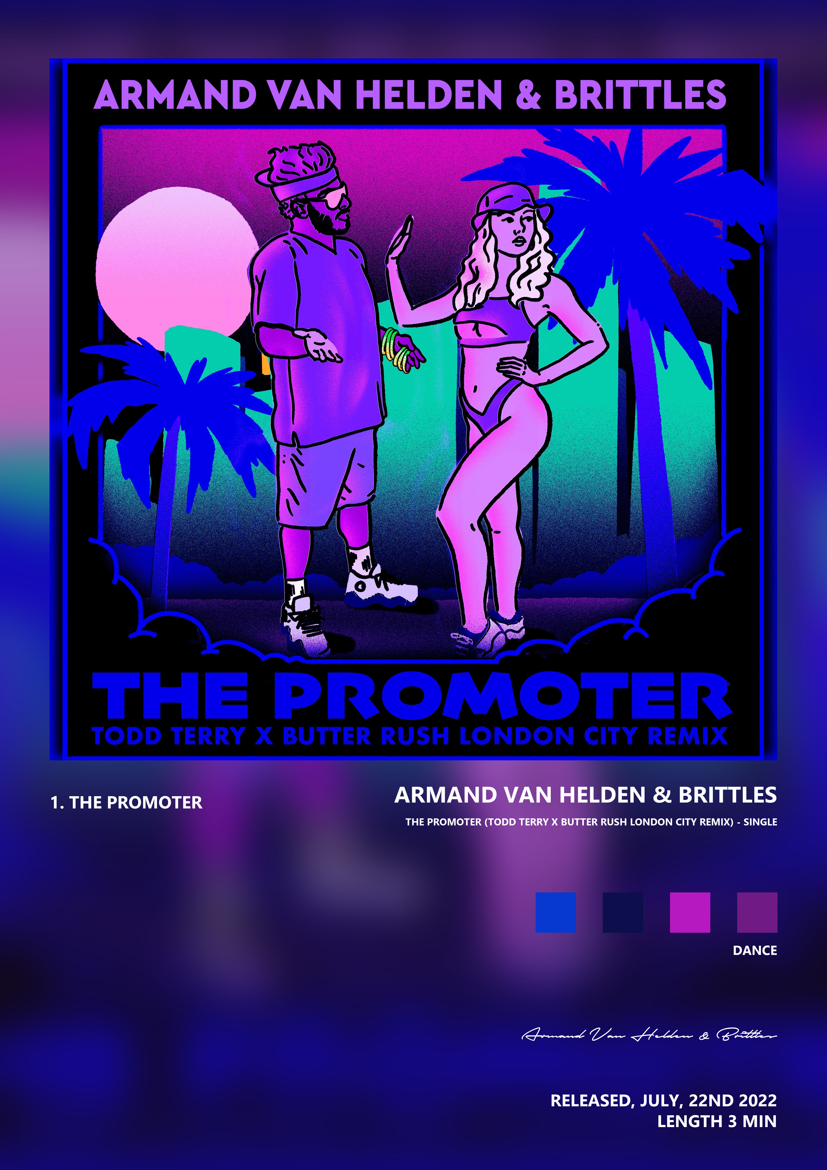 Music poster: Armand Van Helden Brittles - The Promoter Todd Terry x Butter Rush London City Remix - Single