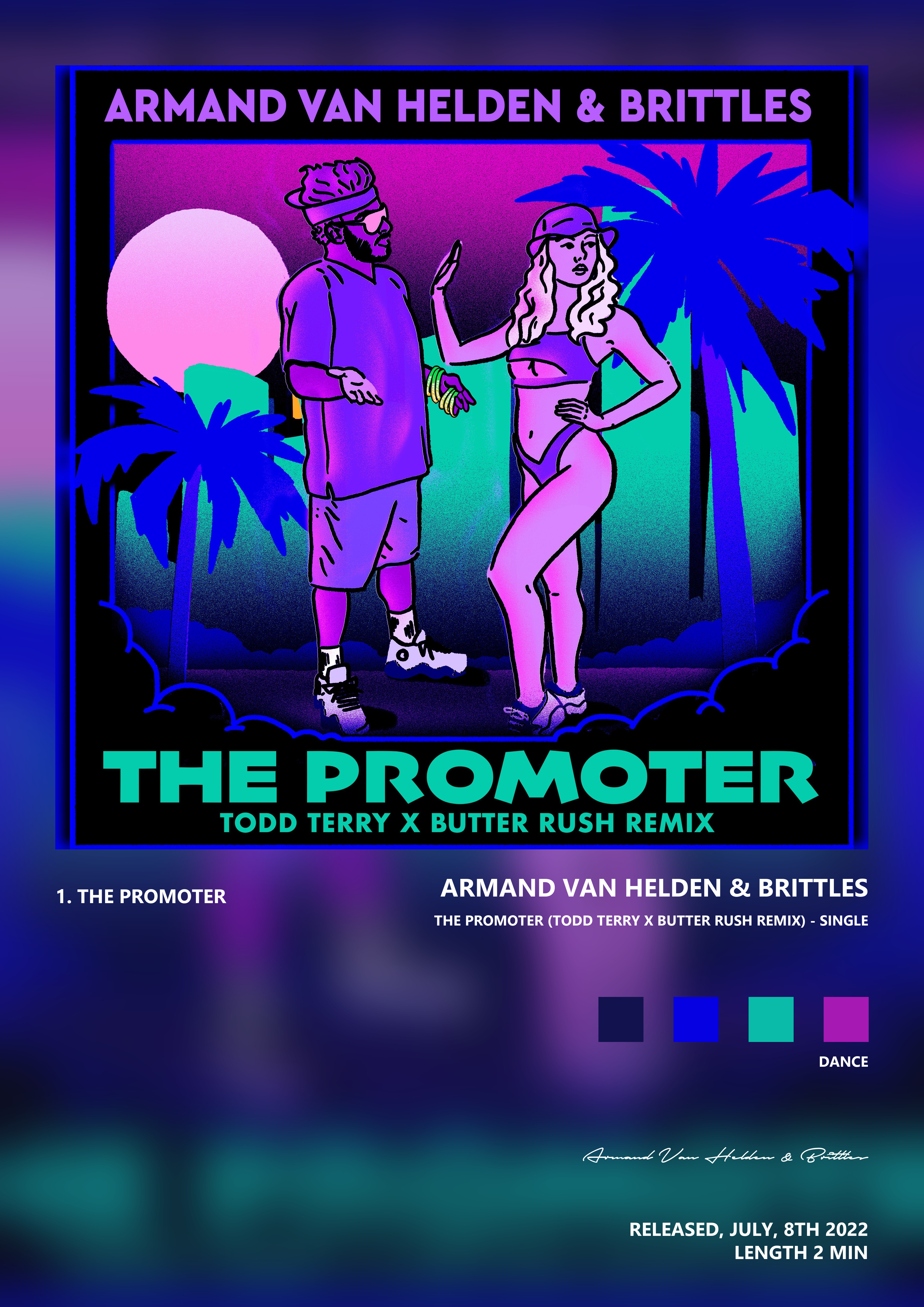 Music poster: Armand Van Helden Brittles - The Promoter Todd Terry x Butter Rush Remix - Single