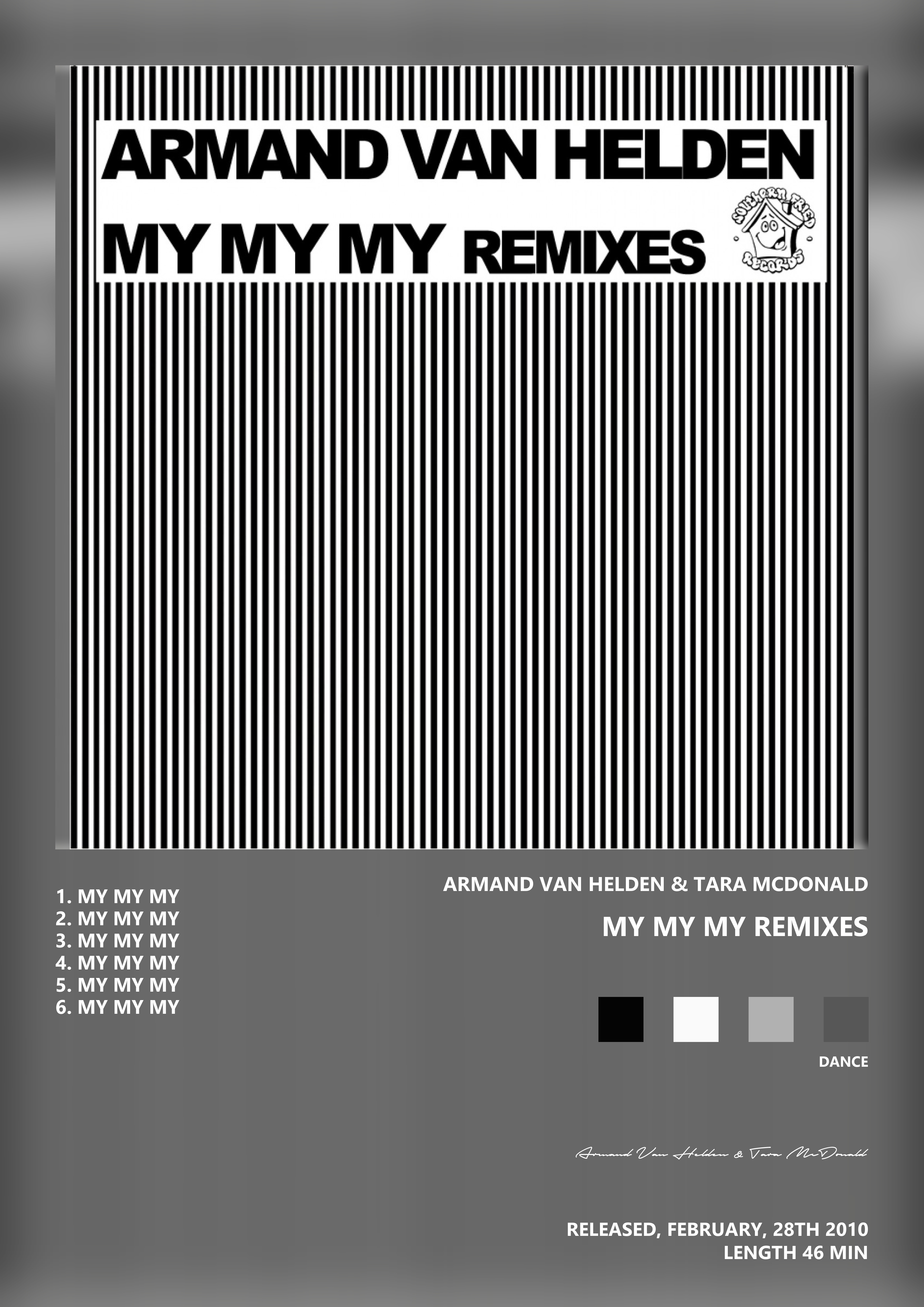Music poster: Armand Van Helden Tara McDonald - My My My Remixes