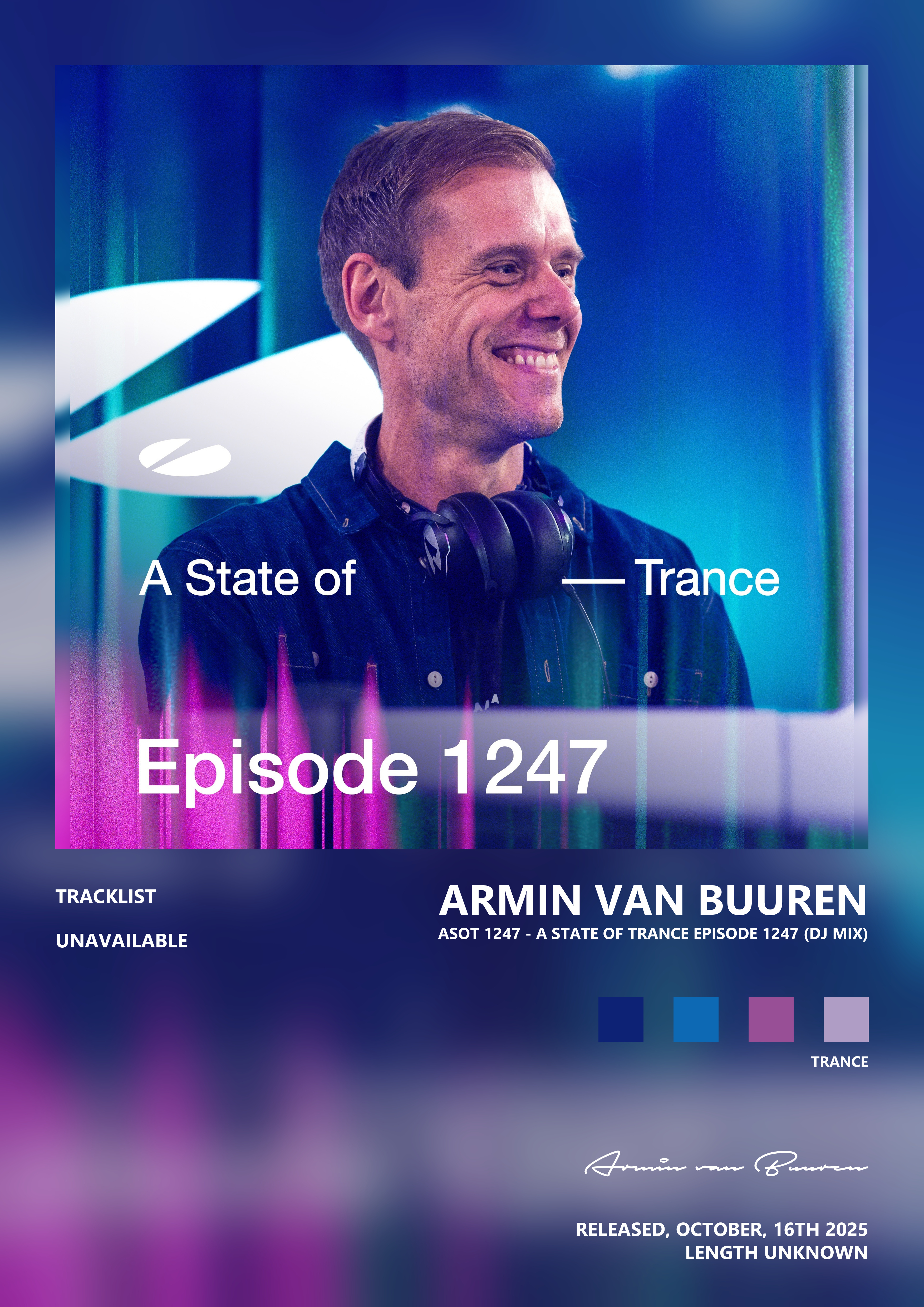 Music poster: Armin van Buuren - Asot 1247 - A State of Trance Episode 1247 DJ Mix