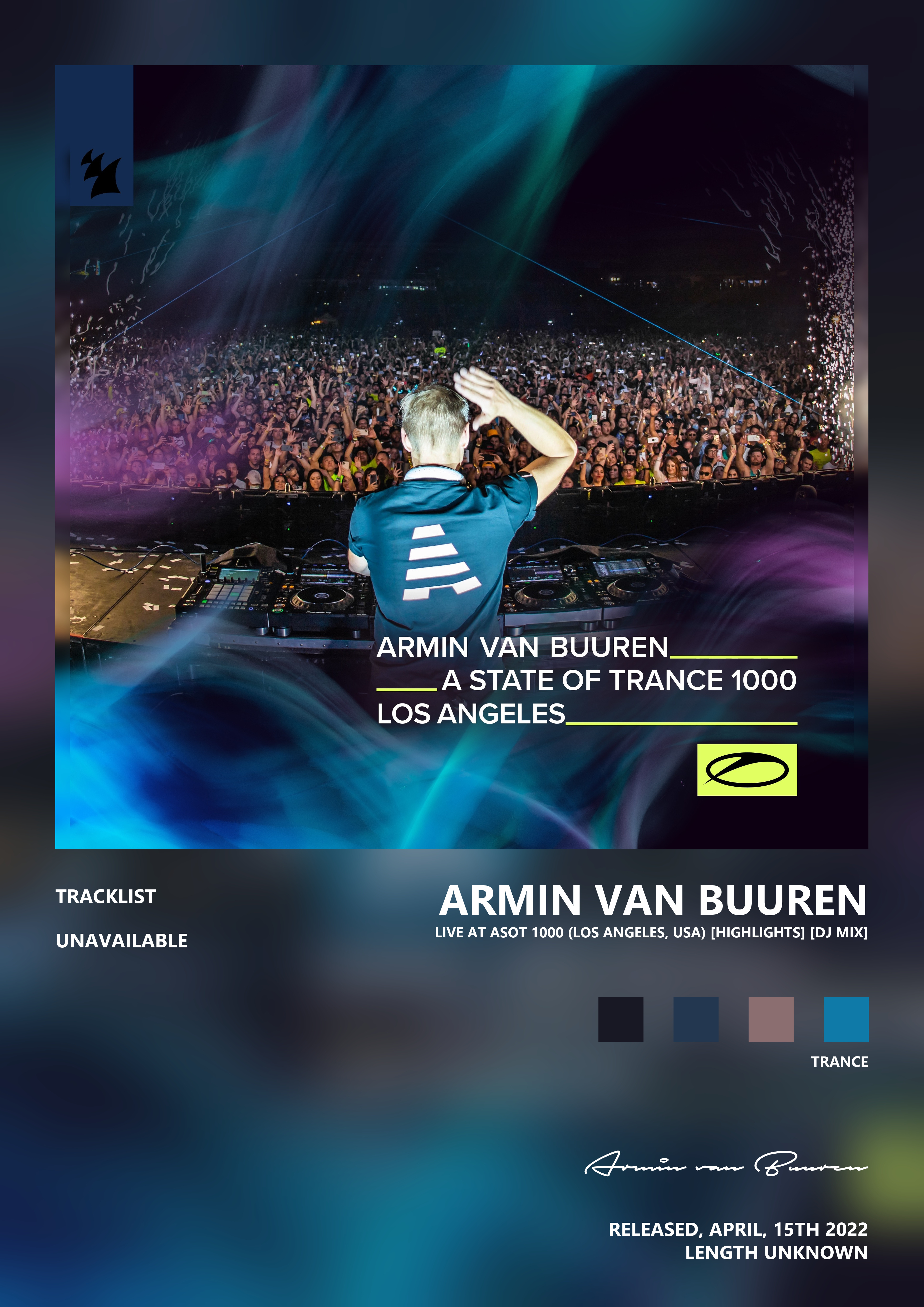 Music poster: Armin van Buuren - Live at Asot 1000 Los Angeles Usa Highlights DJ Mix