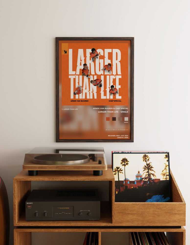 Music poster: Armin van Buuren ChefSpecial - Larger Than Life - Single