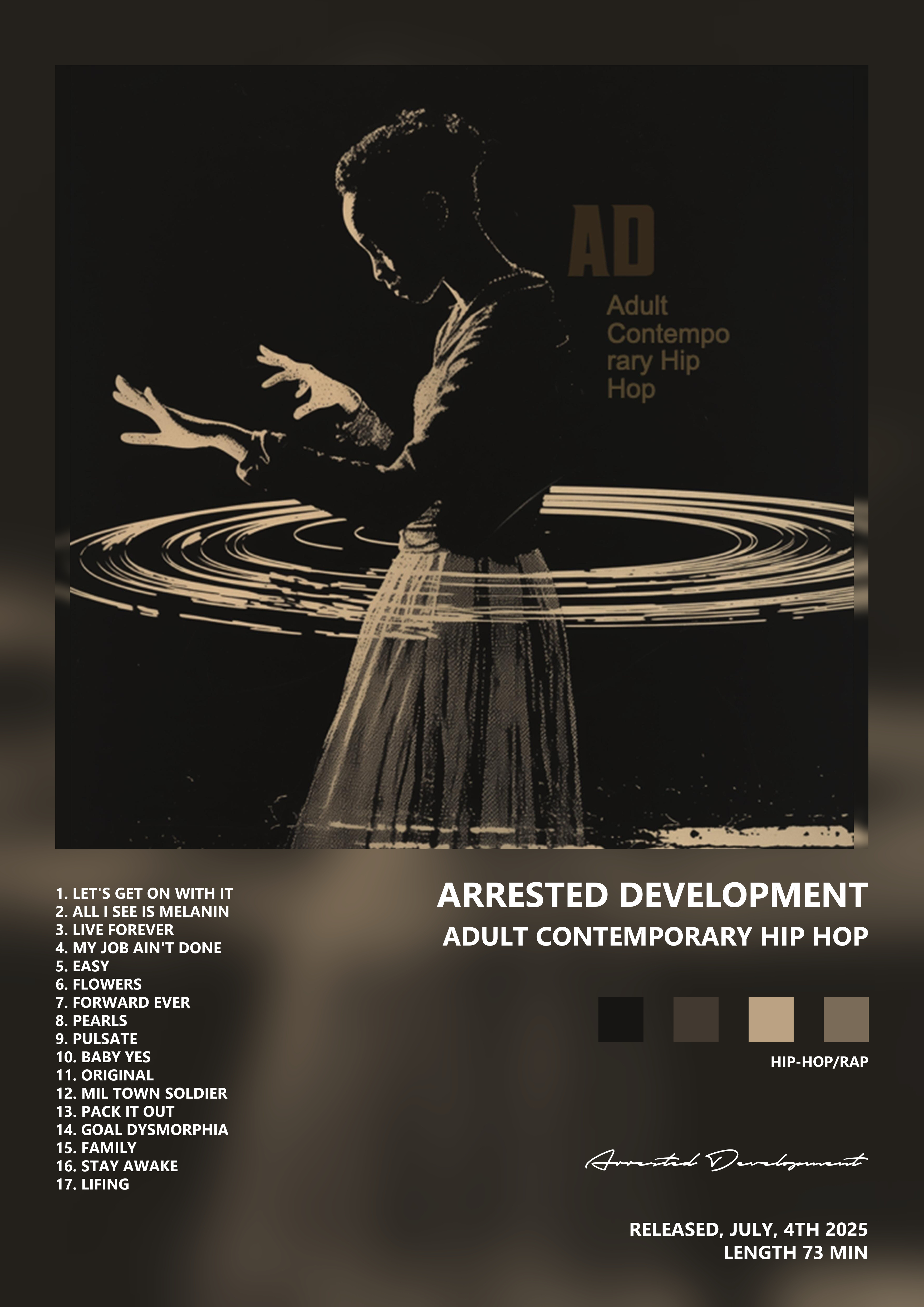 Music poster: Arrested Development - Adult Contemporary Hip Hop