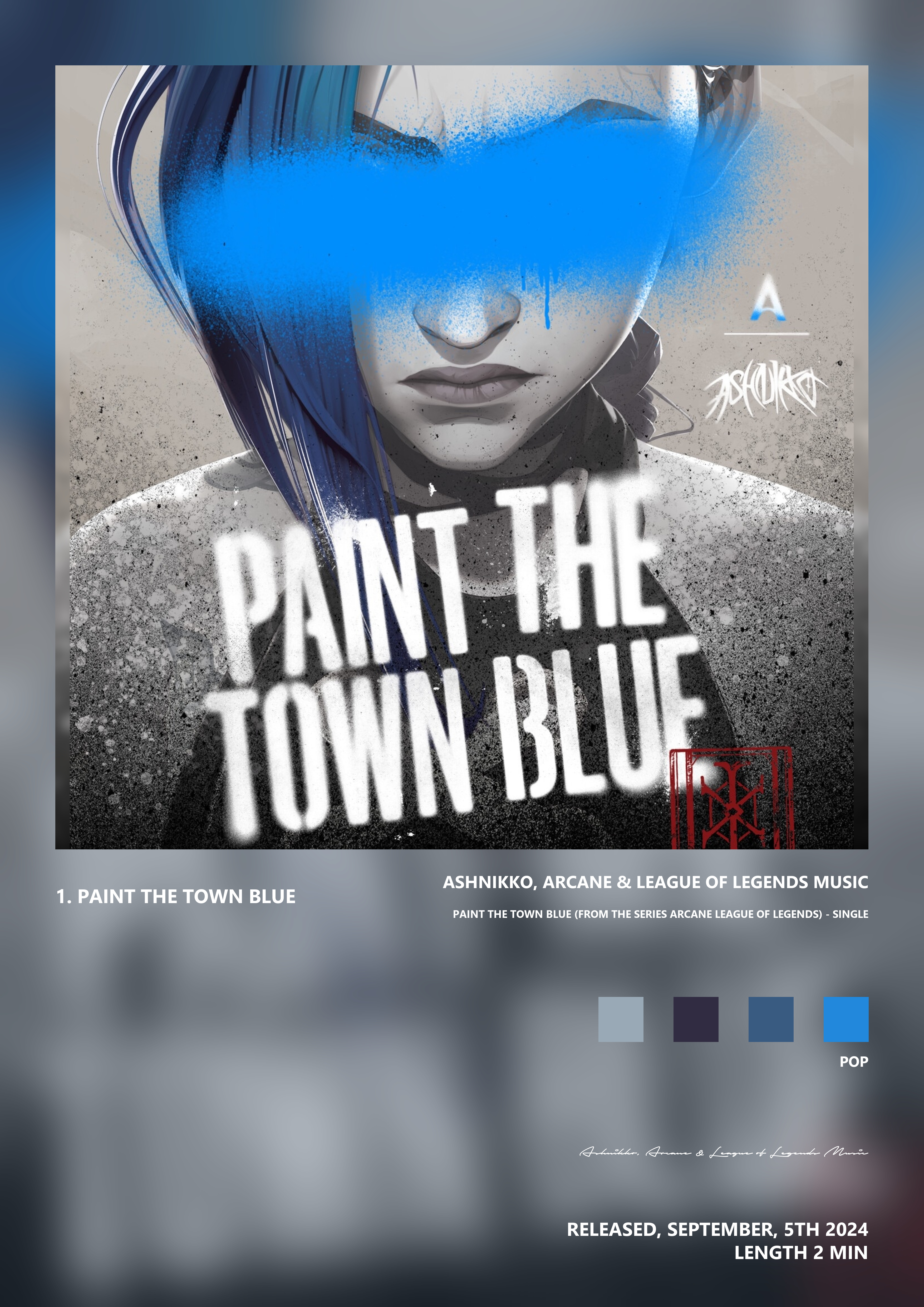 Music poster: Ashnikko Arcane League of Legends Music - Paint The Town Blue from the series Arcane League of Legends - Single